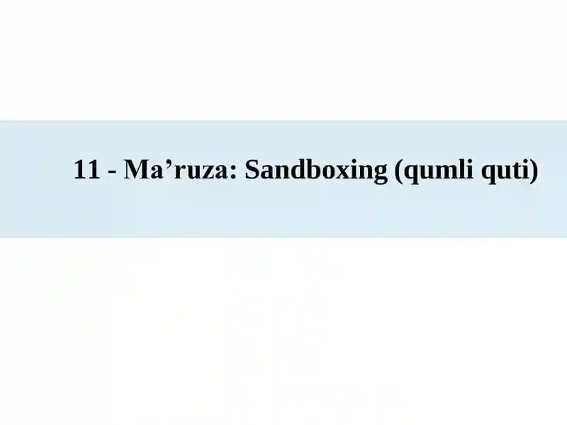 Sandboxing (qumli quti)