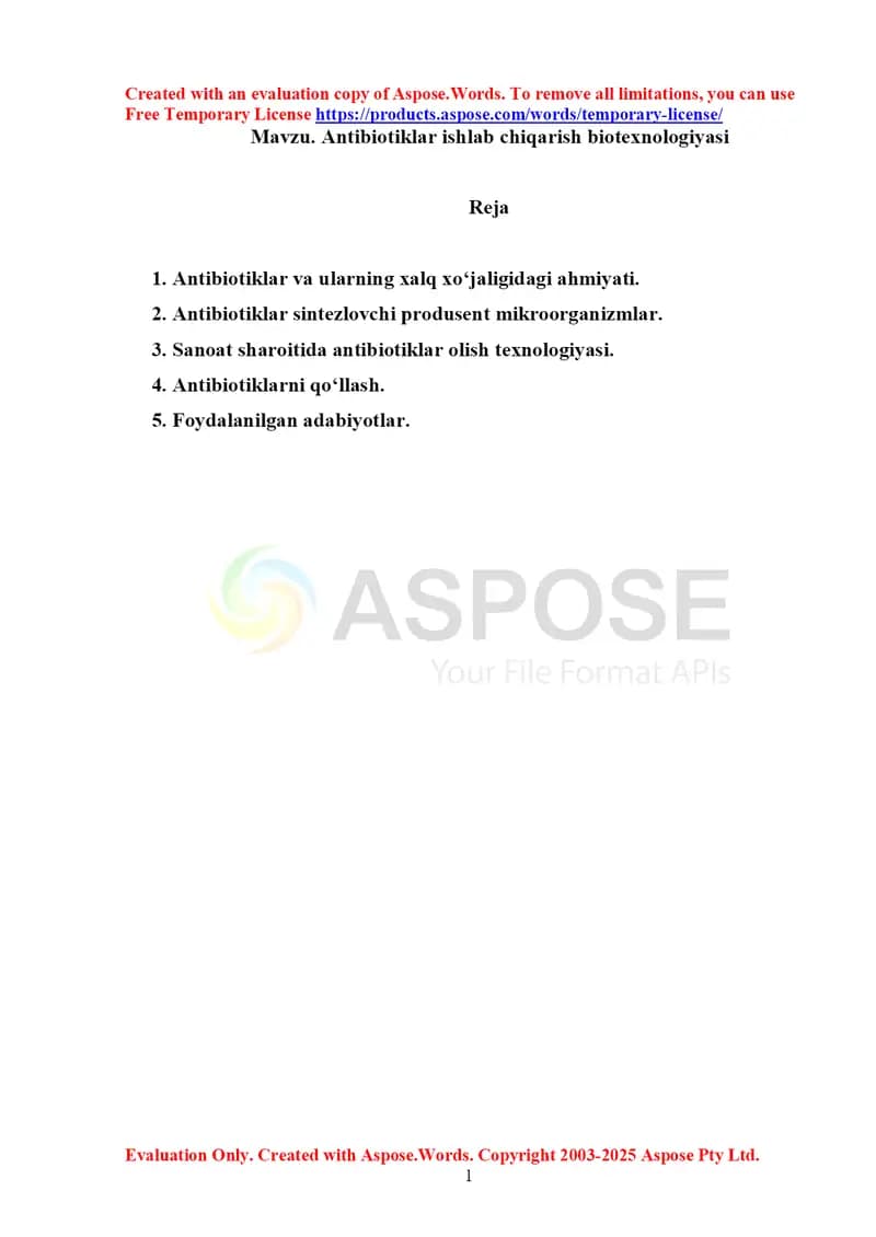 9. Antibiotiklar ishlab chiqarish. Referat 16 bet.