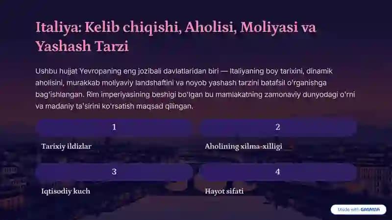 Italiya: Kelib chiqishi, Aholisi, Moliyasi va Yashash Tarzi