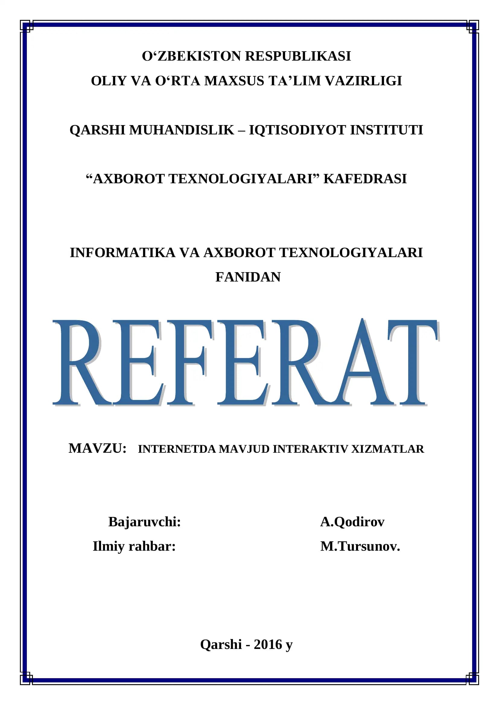 Internetda mavjud interaktiv xizmatlar