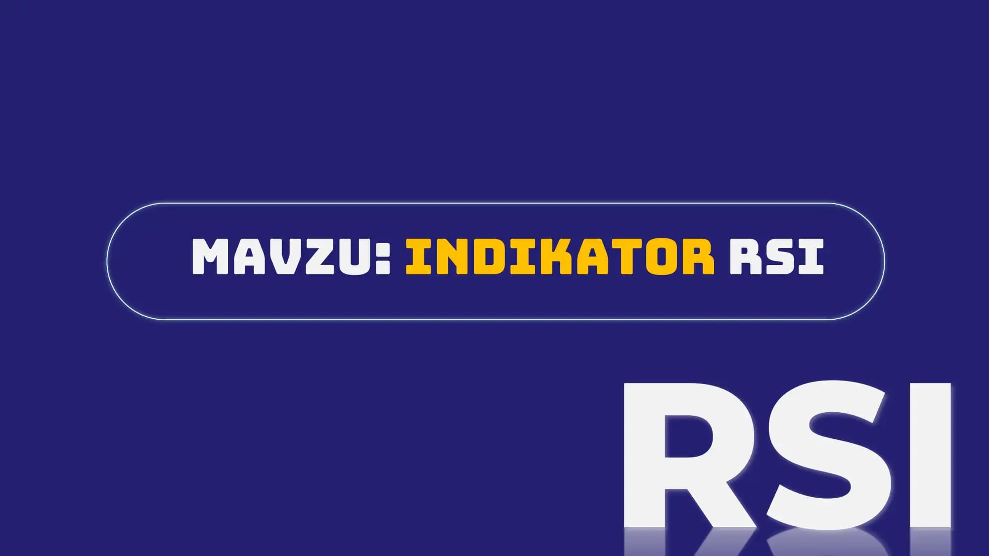 RSI Indikatori
