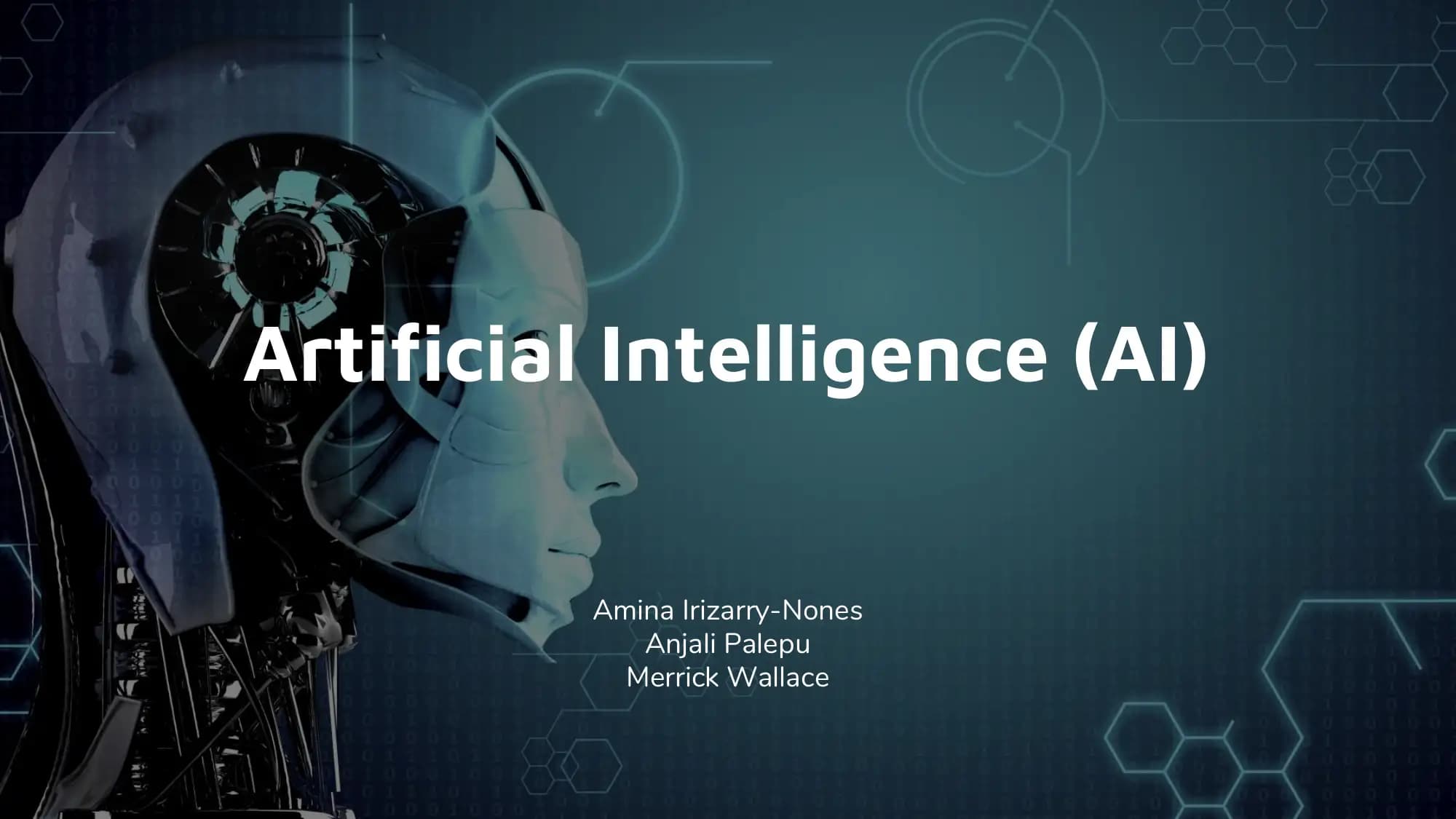 Artificial Intelligence (AI)