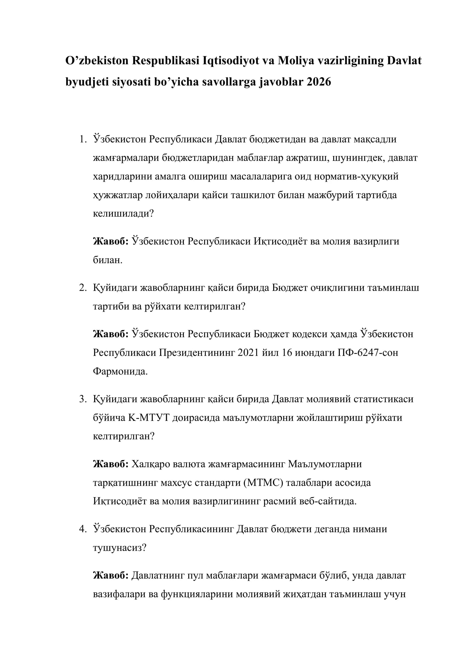 Davlat byudjeti siyosati savol-javoblar