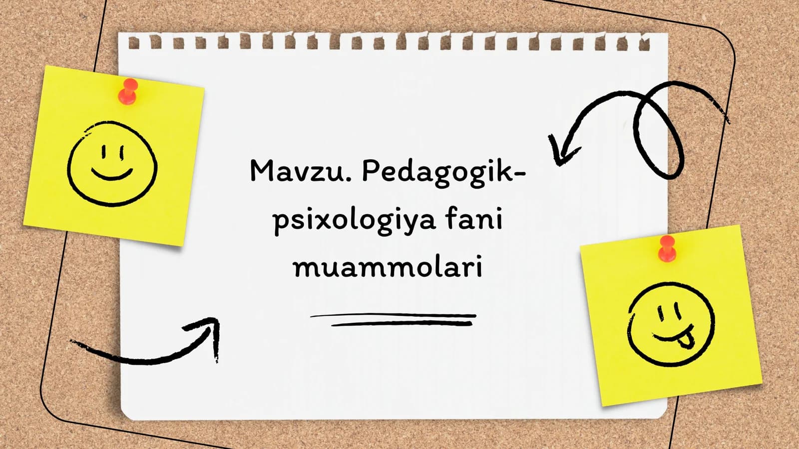 Pedagogik-psixologiya fanining muammolari