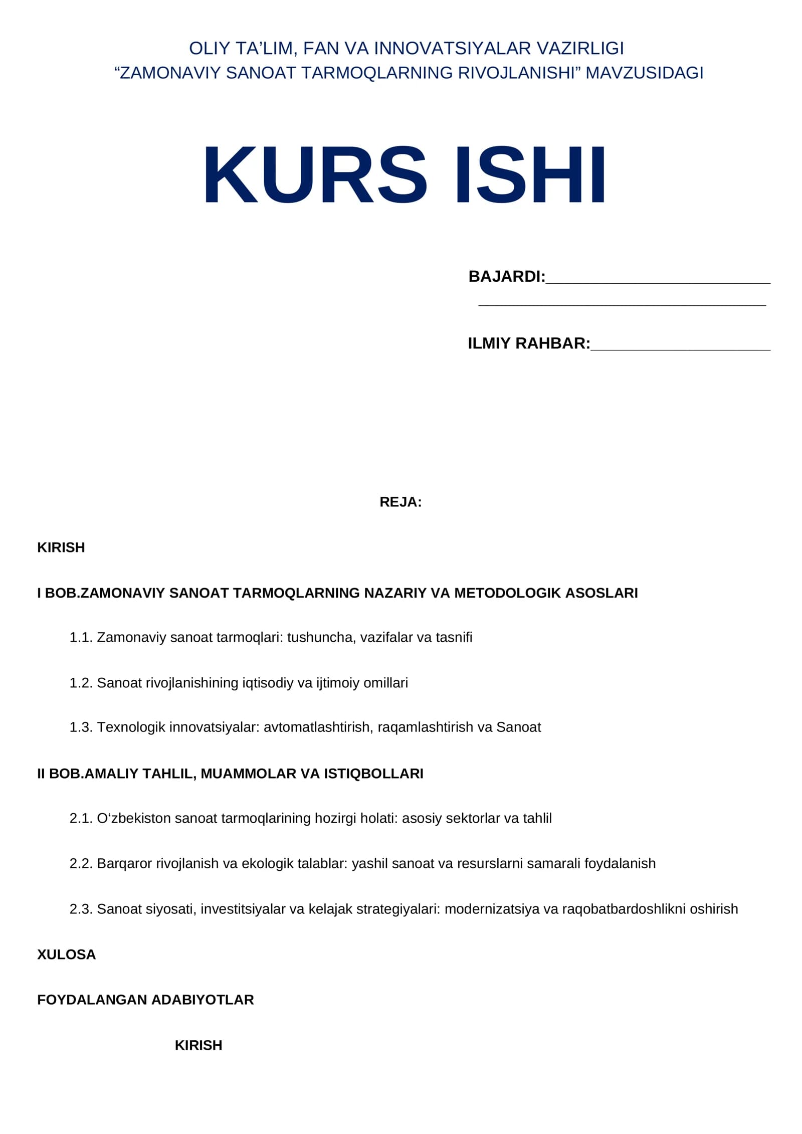 “ZAMONAVIY SANOAT TARMOQLARNING RIVOJLANISHI” KURS ISHI