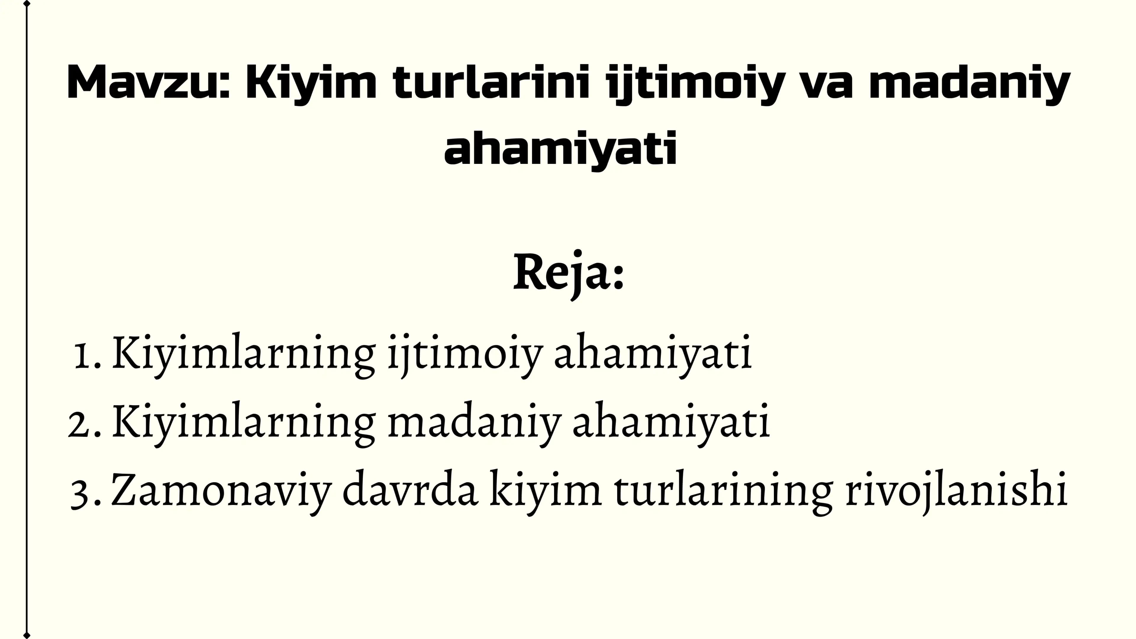 Kiyim turlarini ijtimoiy va madaniy ahamiyati