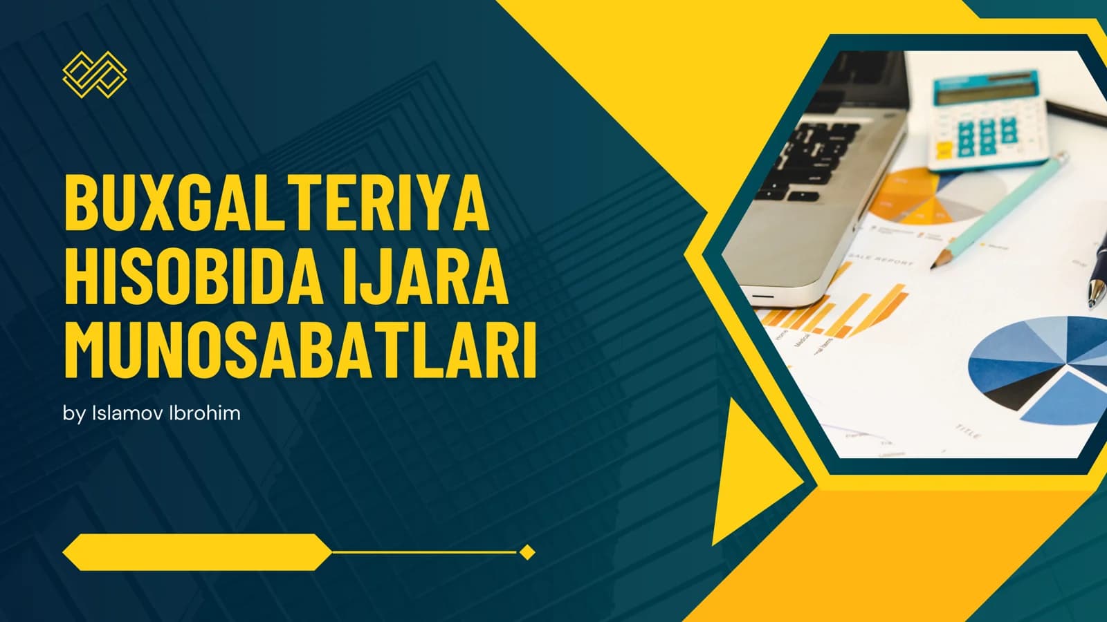 Buxgalteriya hisobida ijara munosabatlari