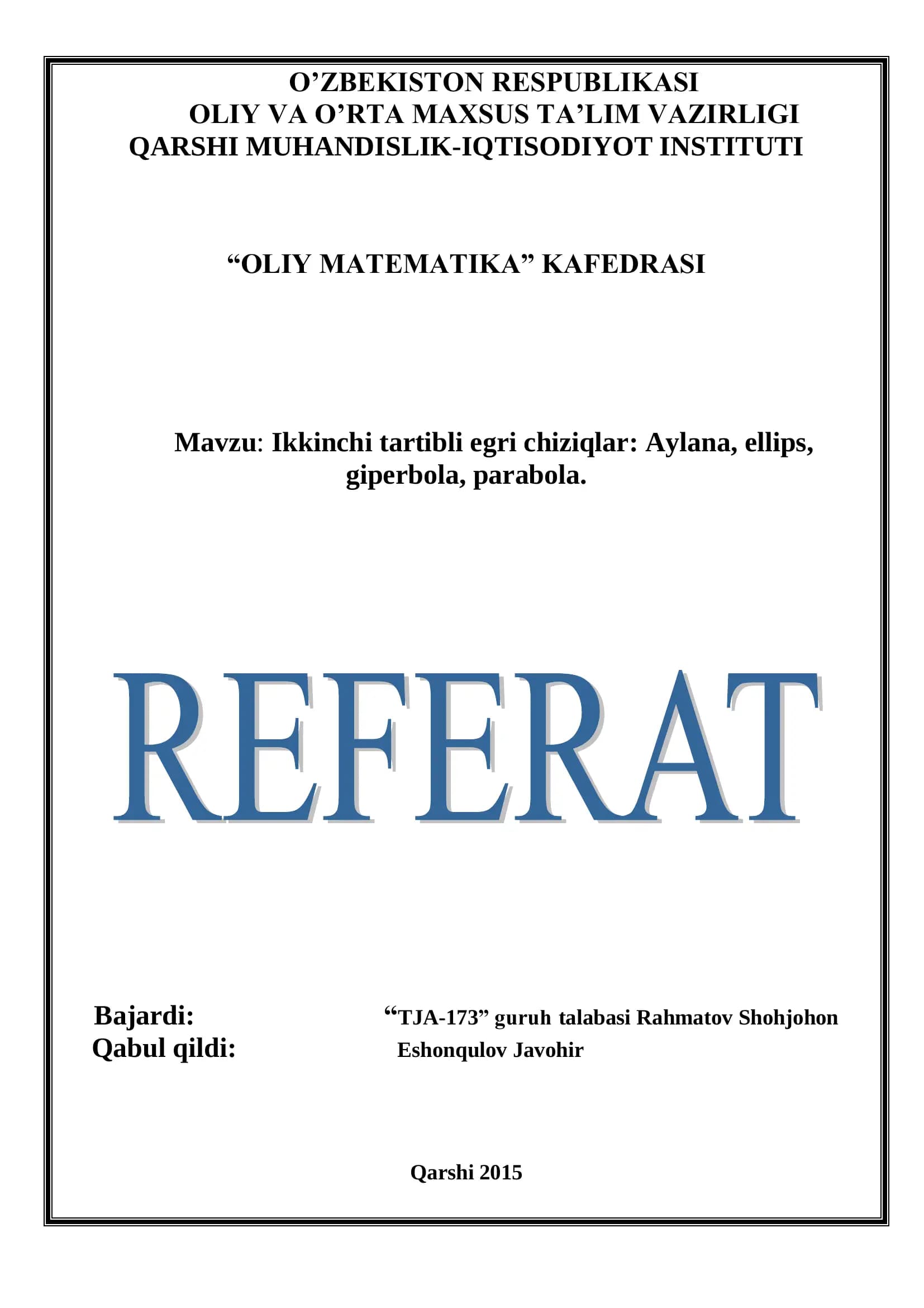Ikkinchi tartibli egri chiziqlar: Aylana, ellips, giperbola, parabola