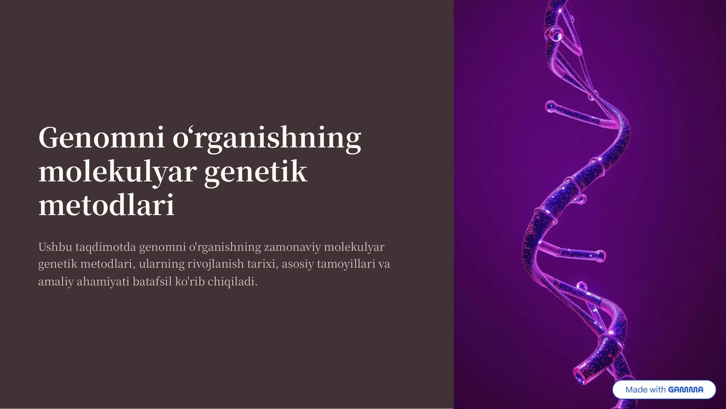 Genomni o'rganishning molekulyar genetik metodlari