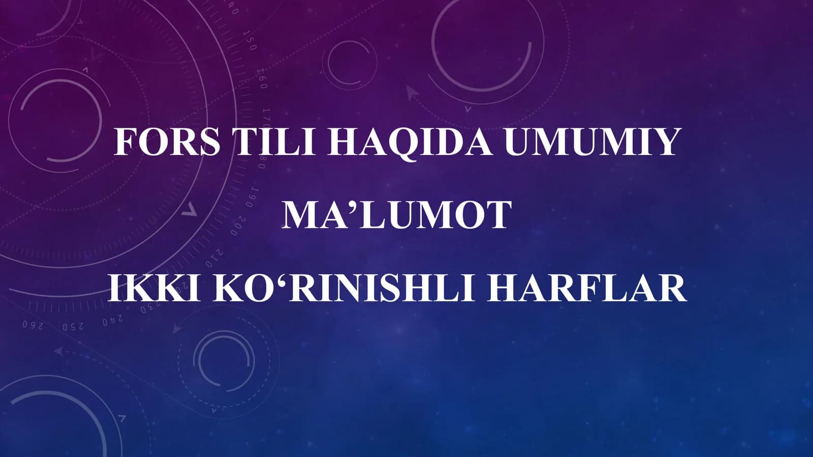 Fors Tili Haqida Umumiy Ma'lumot