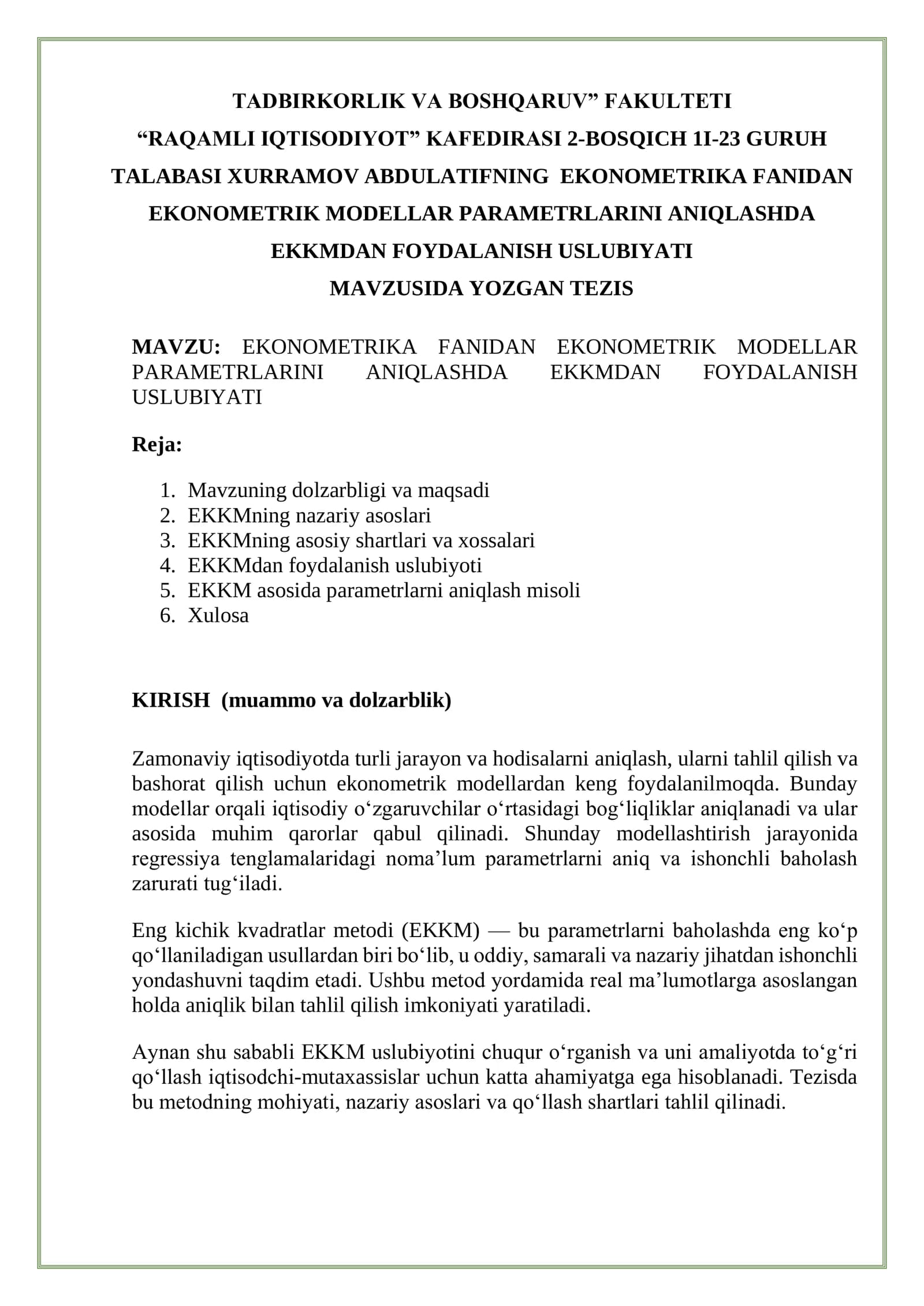 EKONOMETRIKA FANIDAN EKONOMETRIK MODELLAR PARAMETRLARINI ANIQLASHDA EKKMDAN FOYDALANISH USLUBIYATI