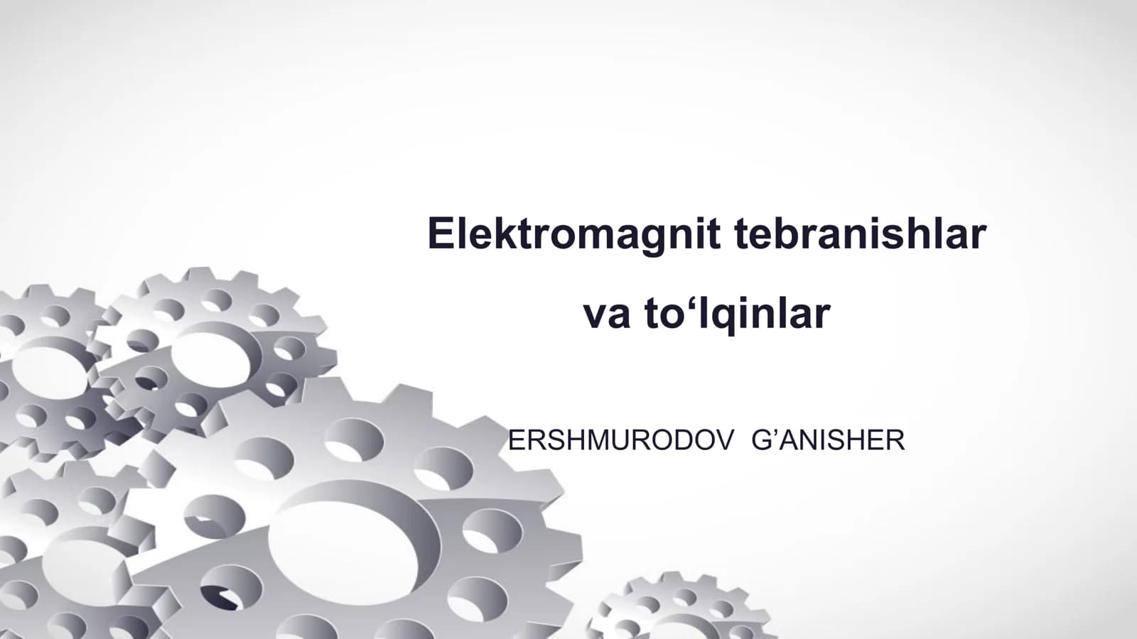 Elektromagnit tebranishlar va toʻlqinlar