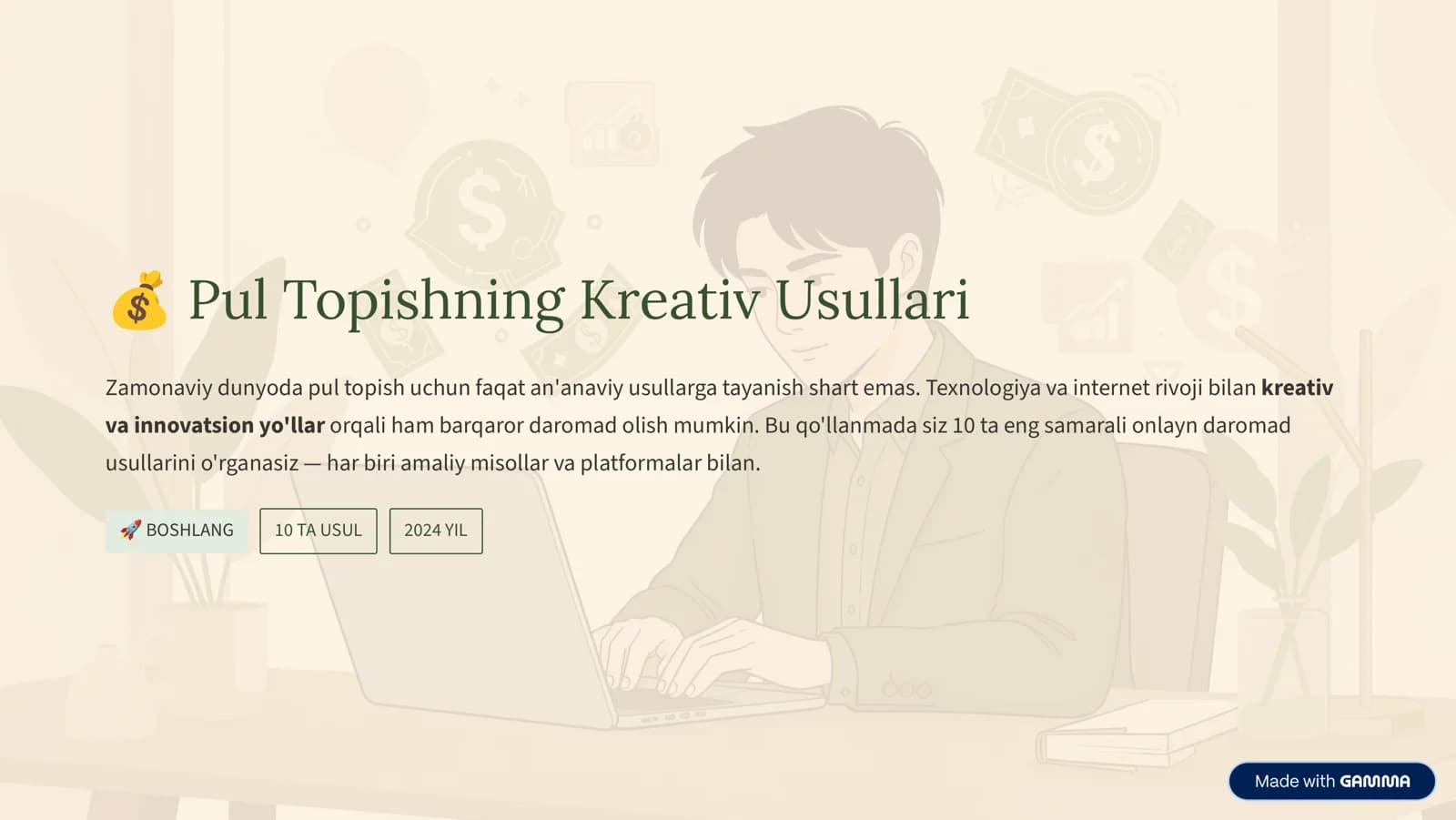 Uyda o'tirib Pul topishning 10 xil sinalgan yo'llari