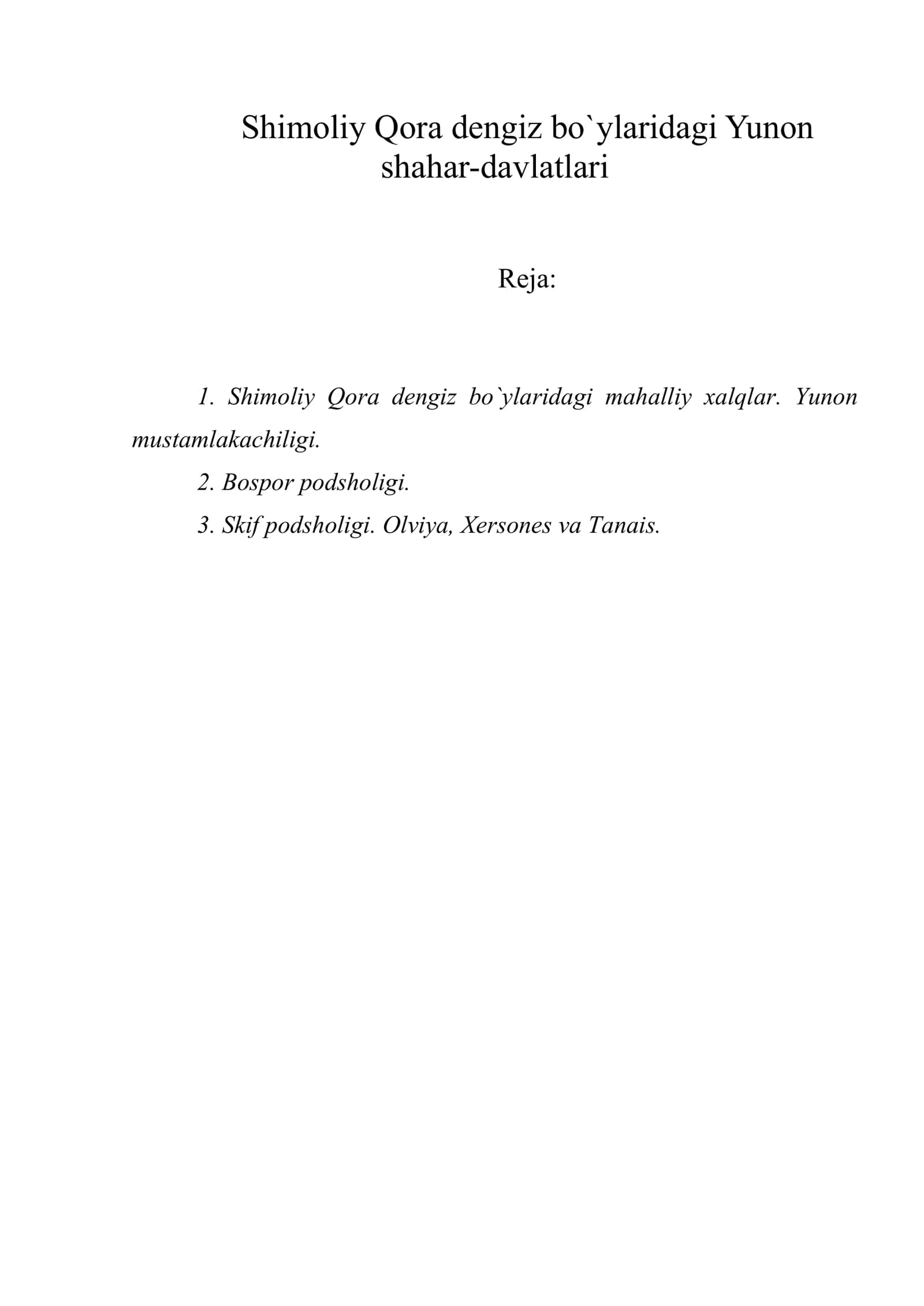 Shimoliy Qora dengiz bo`ylaridagi Yunon shahar-davlatlari
