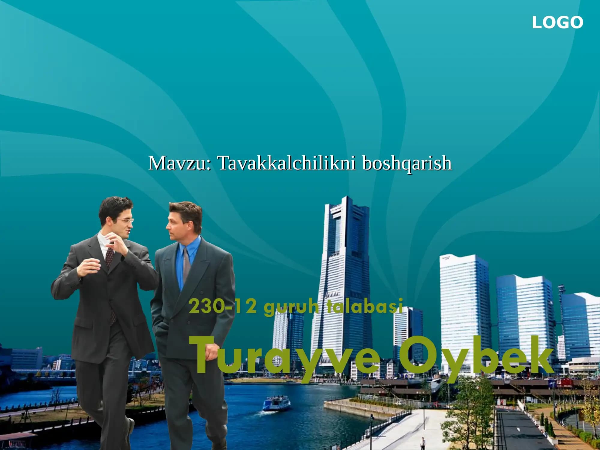 Tavakkalchilikni boshqarish