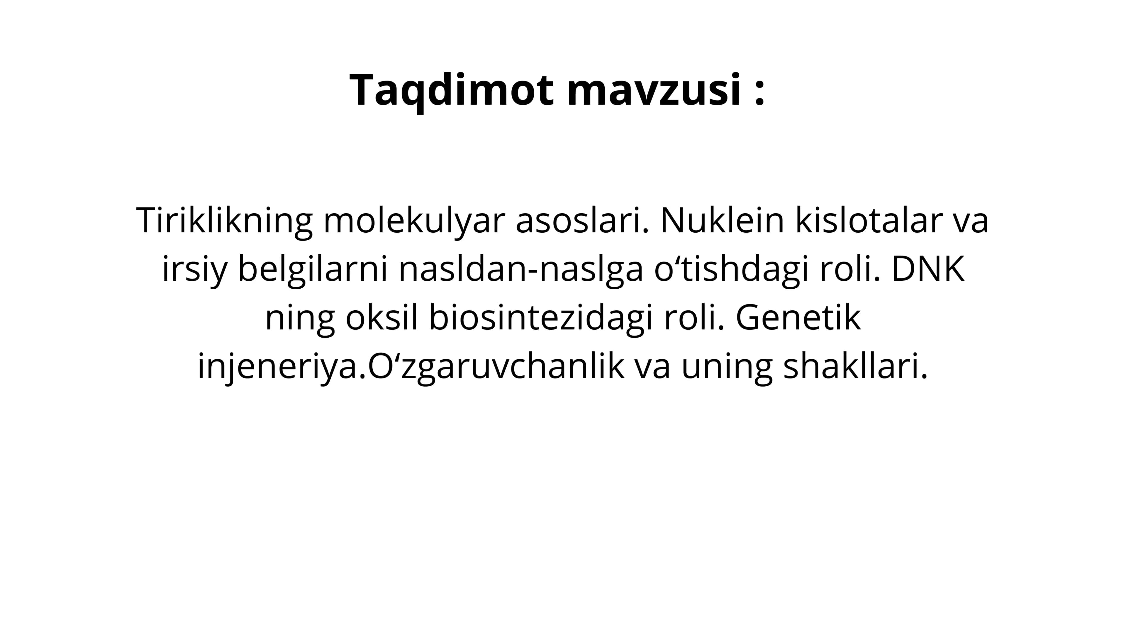 TIRIKLIKNING MOLEKULYAR ASOSLARI