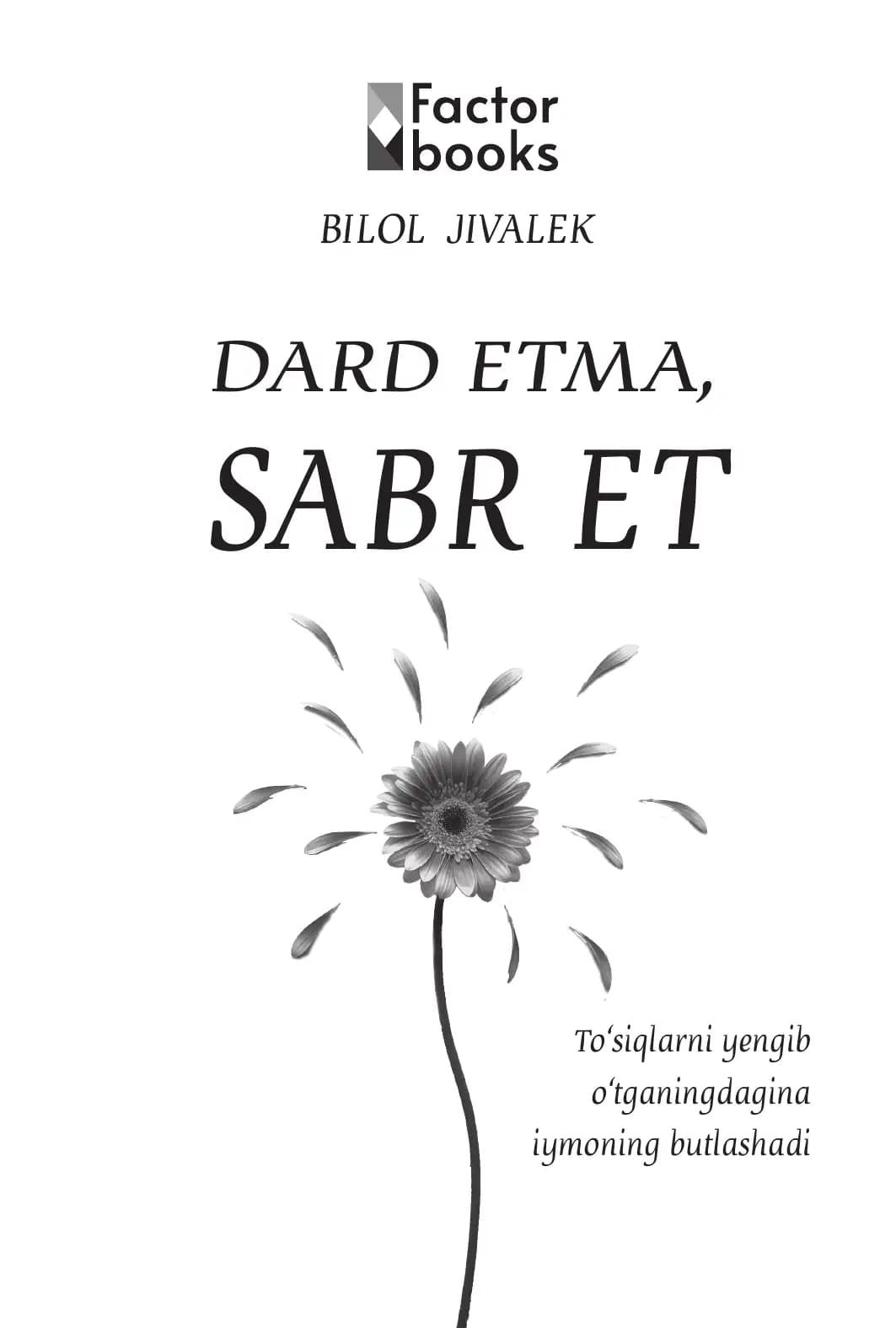 Dard etma, Sabr et elektron kitobi