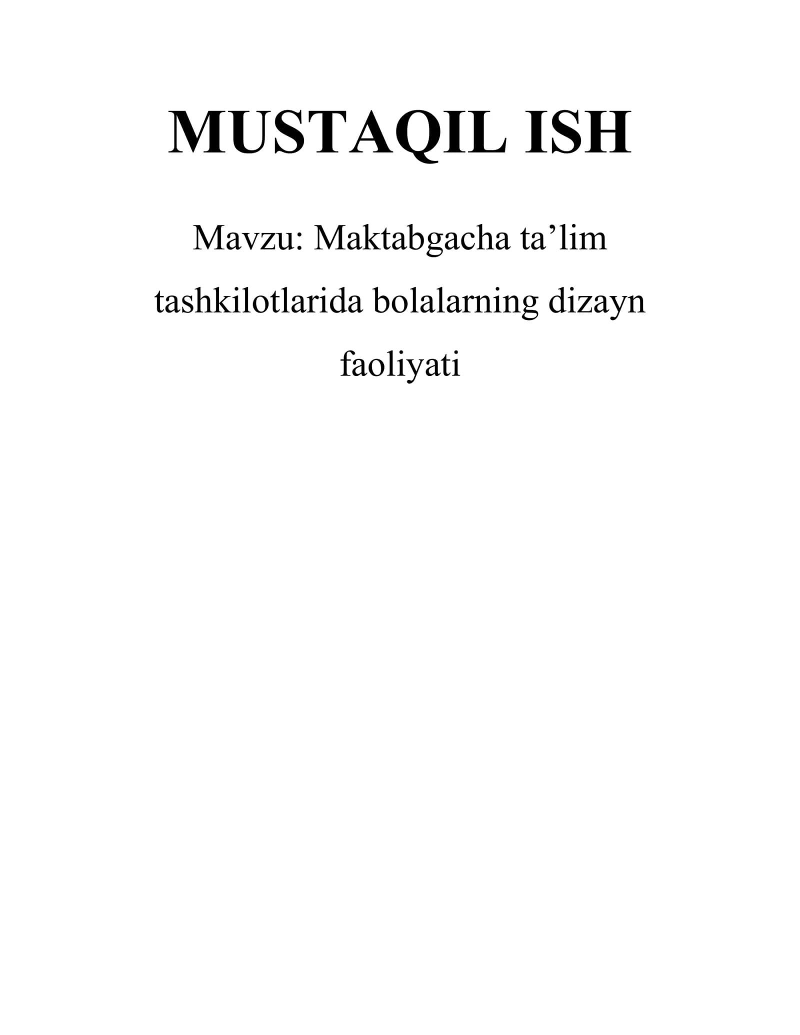 Maktabgacha ta’lim tashkilotlarida bolalarning dizayn faoliyati