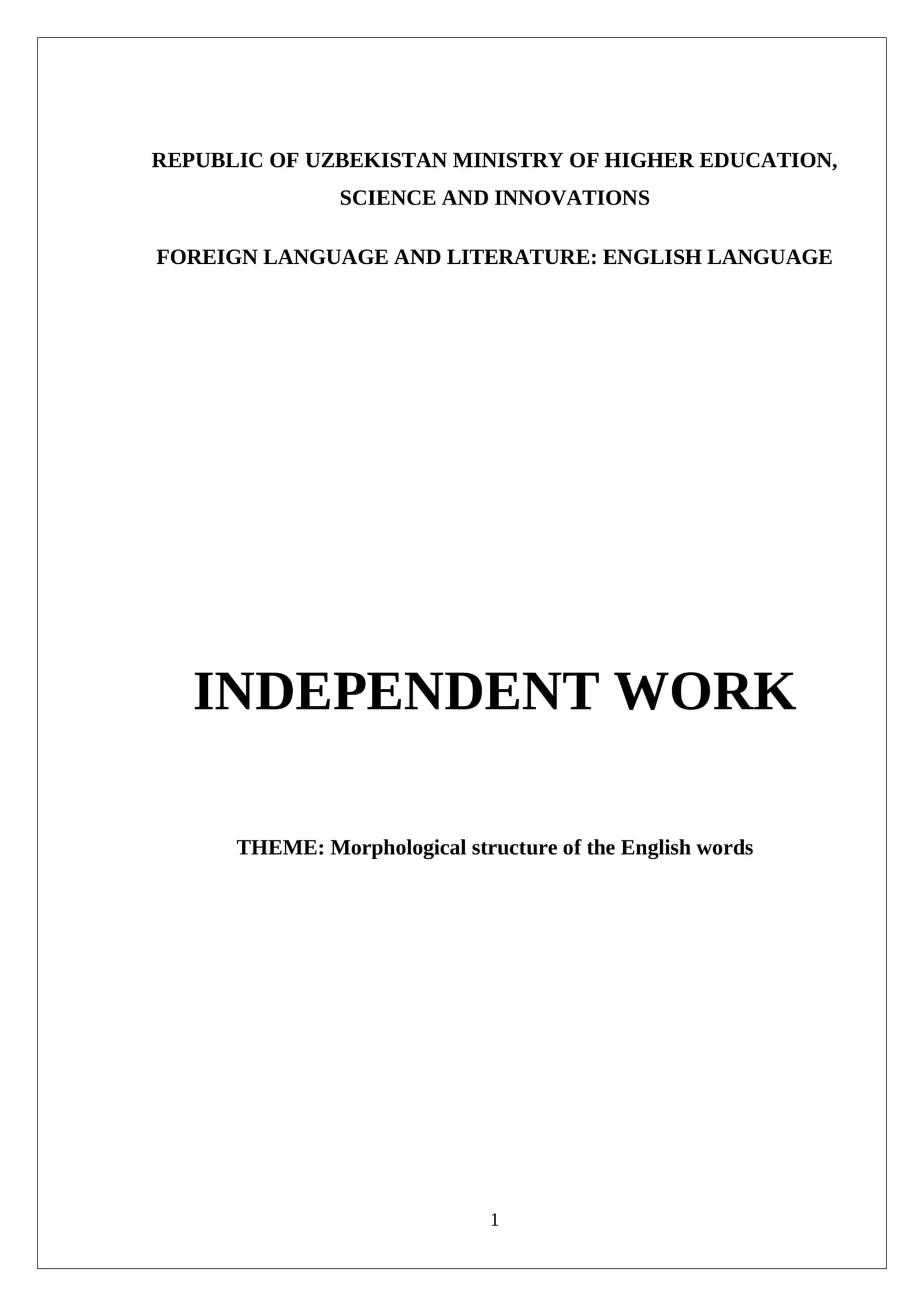 THE MORPHOLOGICAL STRUCTURE OF ENGLISH WORDS