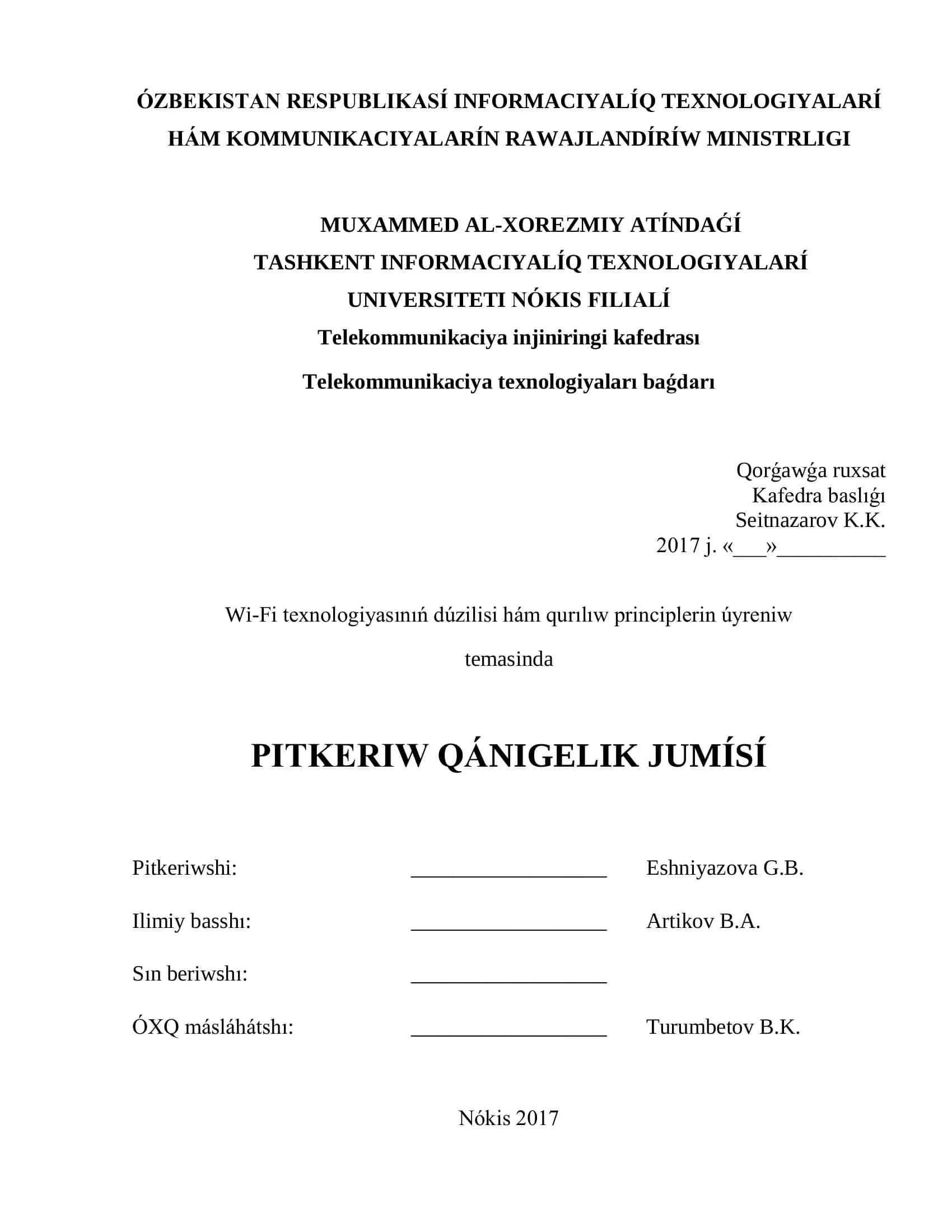 Wi-Fi texnologiyasınıń dúzilisi hám qurılıw principlerin úyreniw