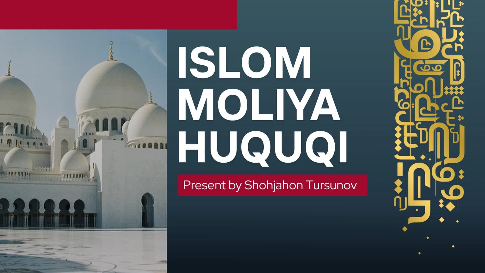 ISLOM MOLIYA HUQUQI