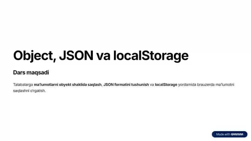 JavaScriptda Object, JSON va localStorage