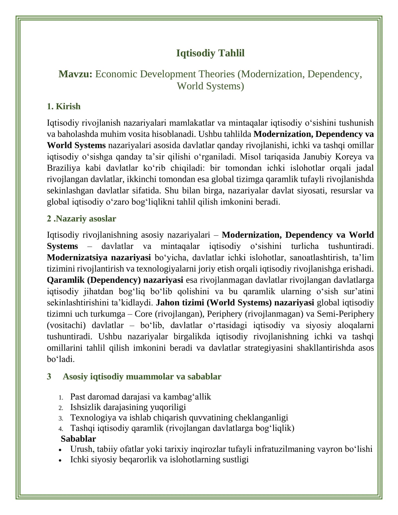 Economic Development Theories (Modernization, Dependency, World Systems)