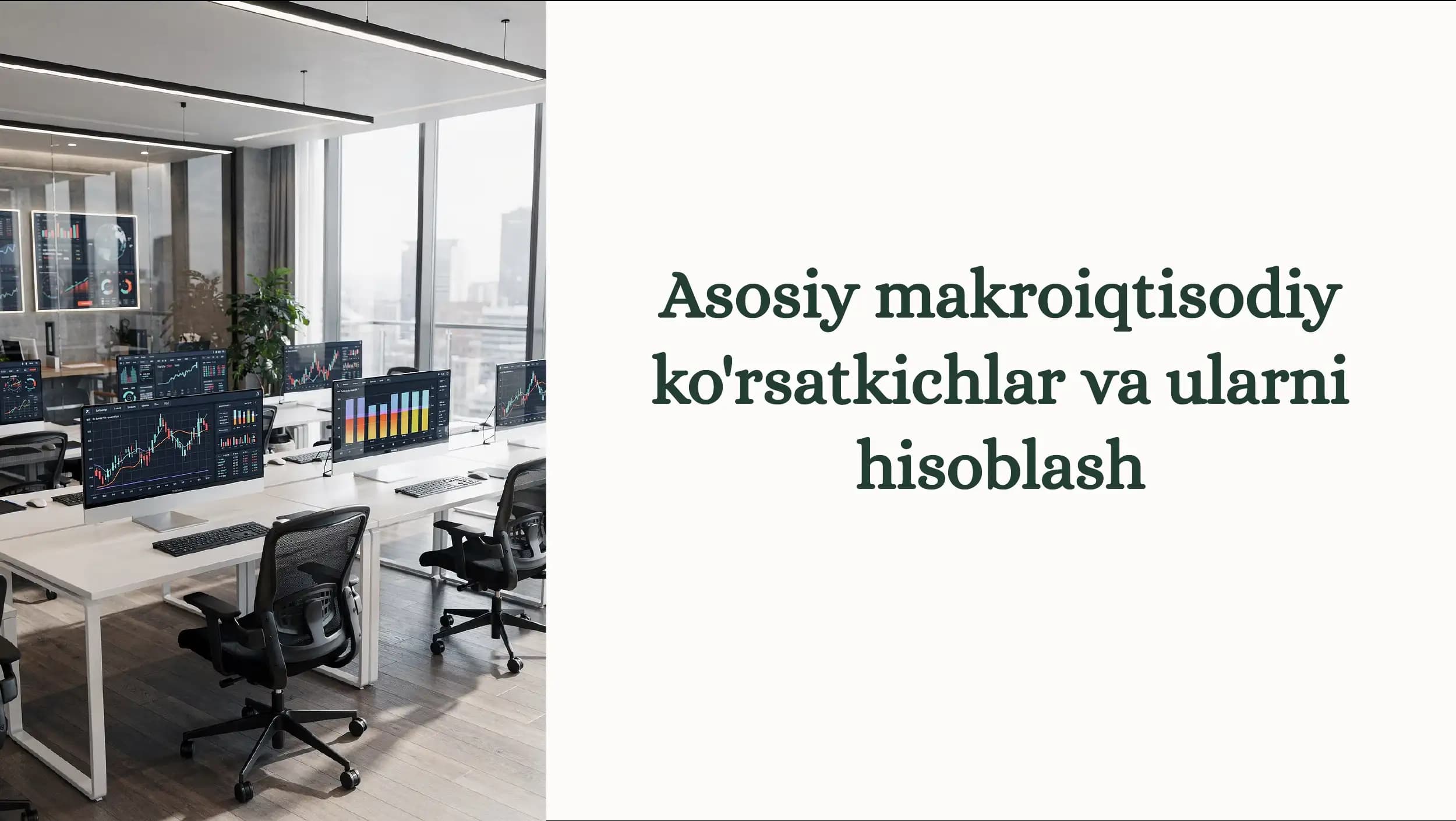 Makroiqtisodiy ko'rsatkichlar va ularni hisoblash