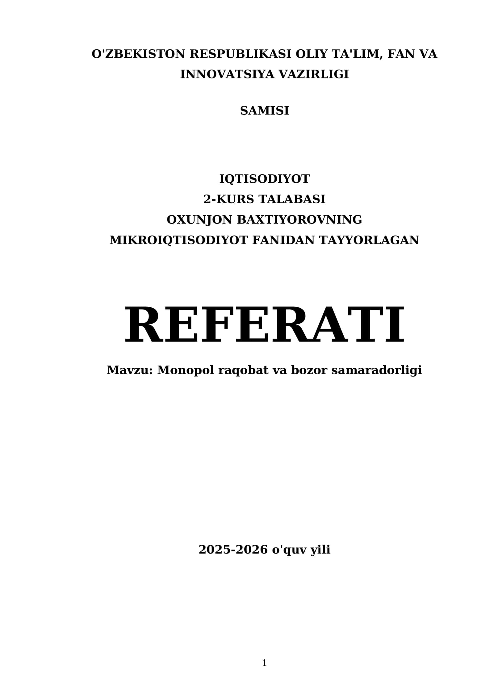 Monopol raqobat va bozor samaradorligi