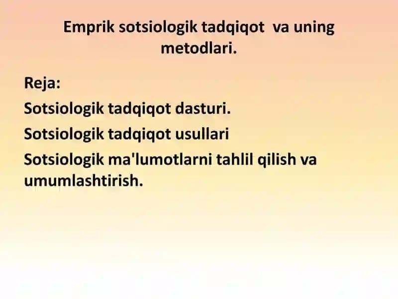 Empirik sotsiologik tadqiqot va uning metodlari