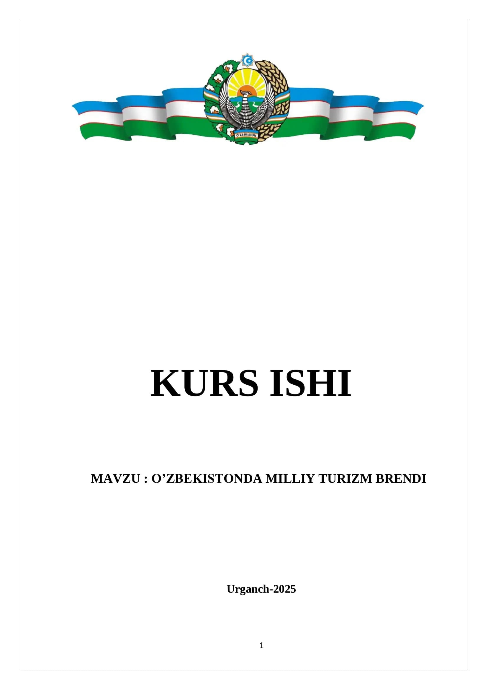 O'ZBEKISTONDA MILLIY TURIZM BRENDI
