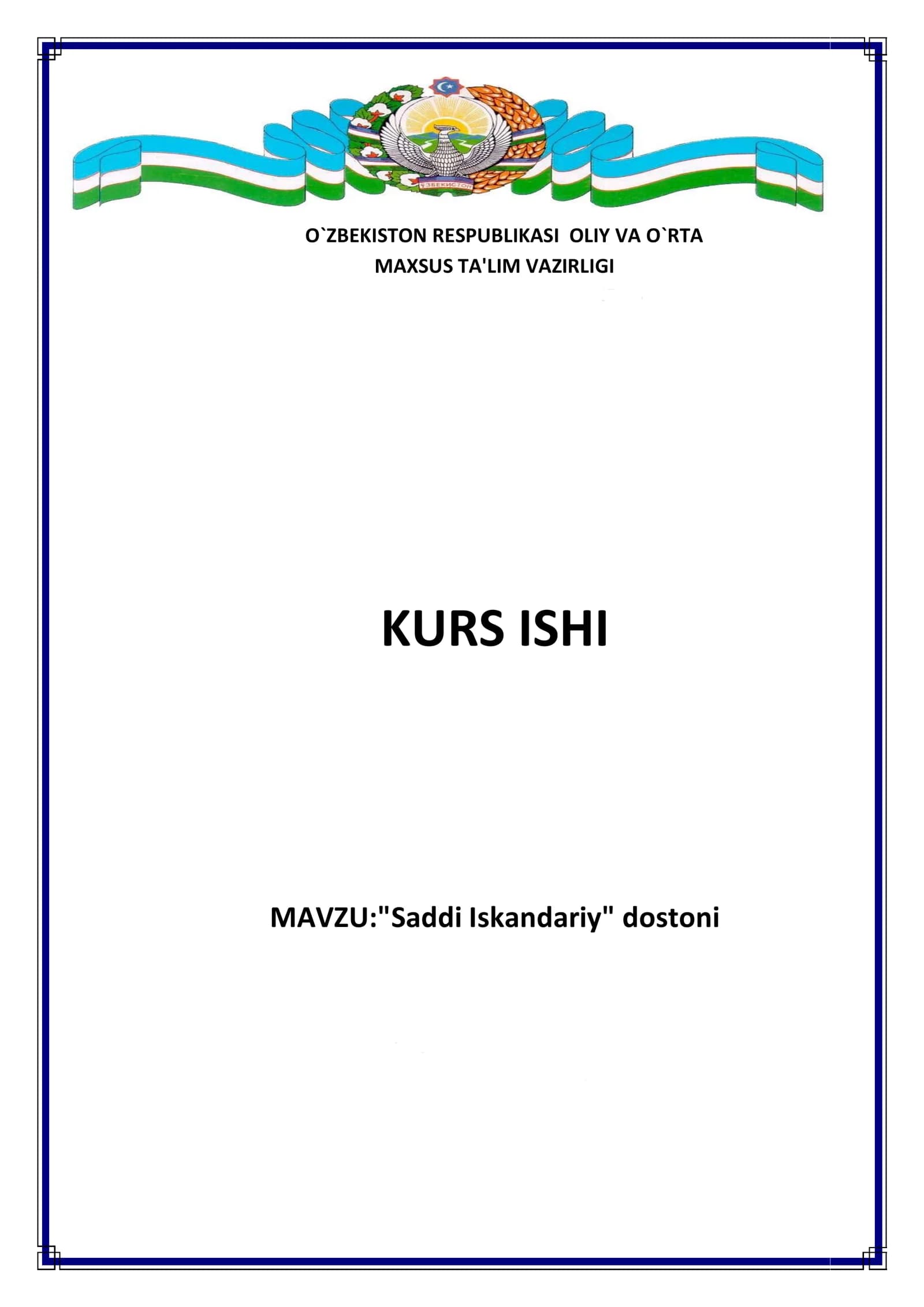 «Saddi Iskandariy» dostoni