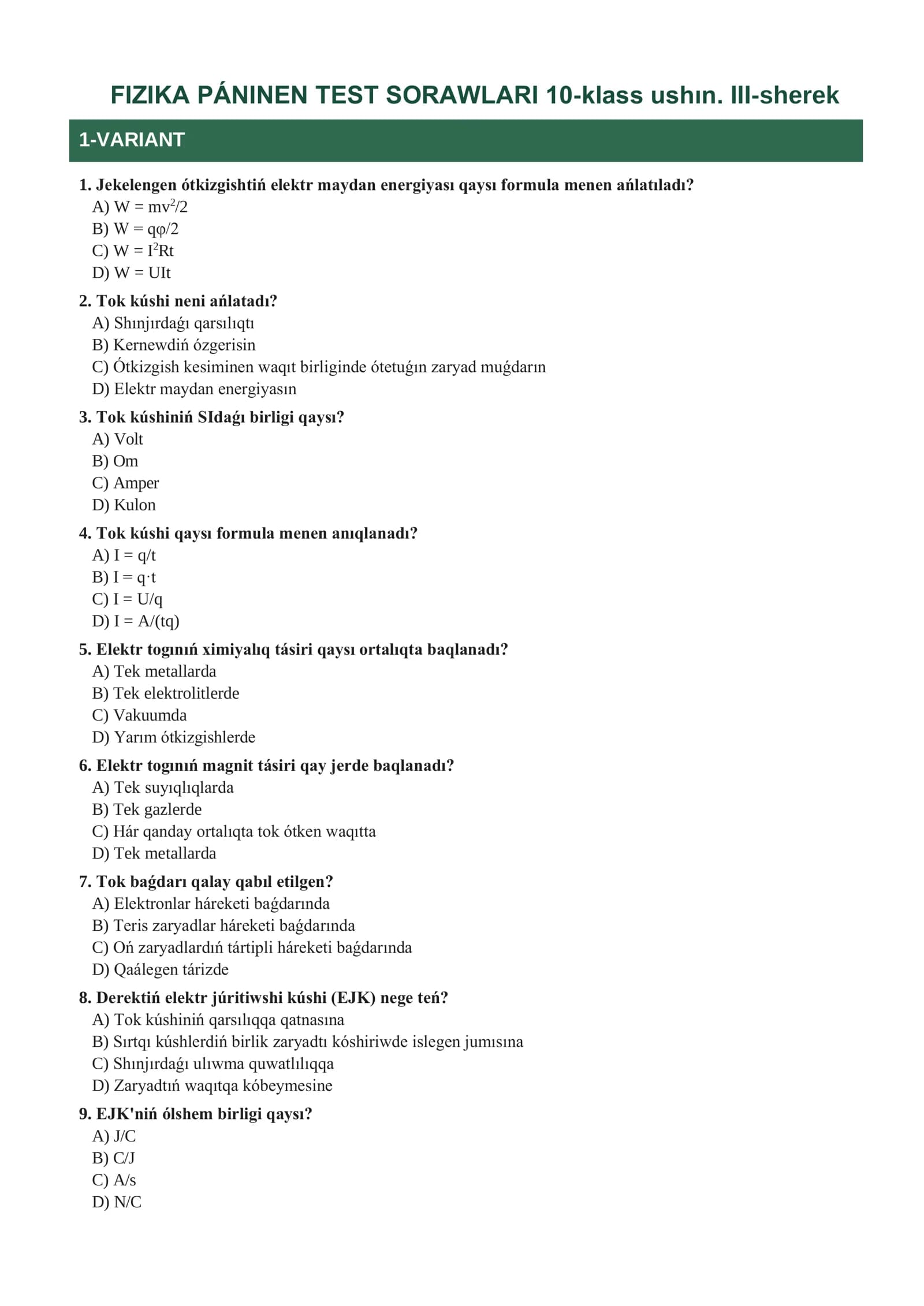 FIZIKA PÁNINEN TEST SORAWLARI 10-klass ushın. III-sherek