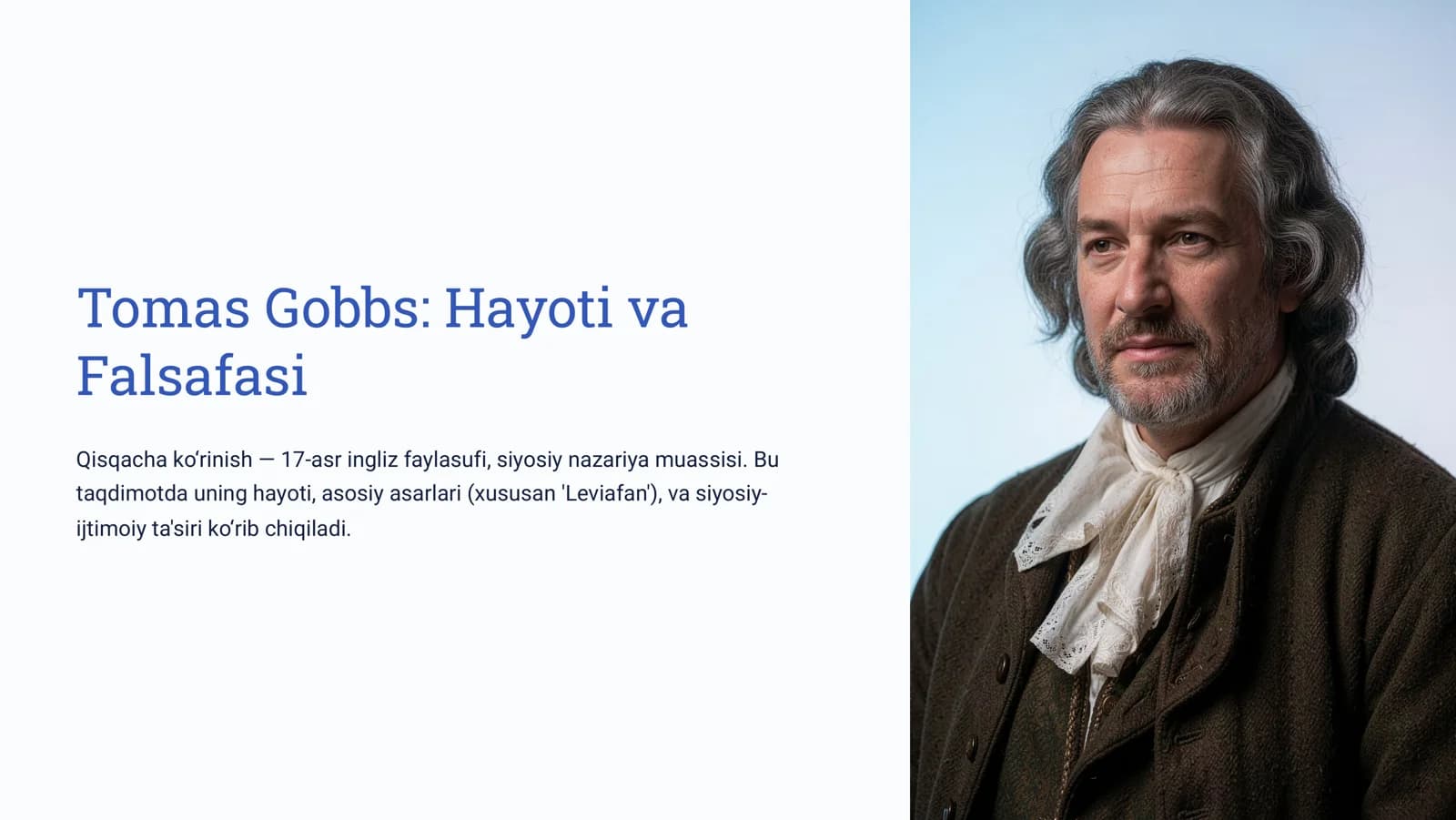 Tomas Gobbs Hayoti va Falsafasi