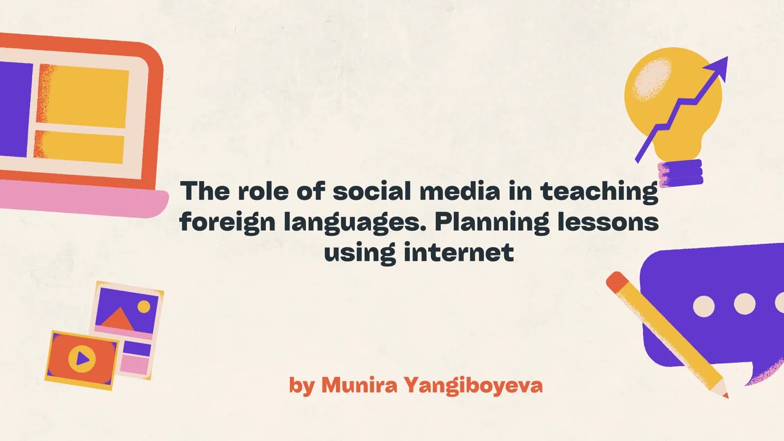 The role of social media in teaching foreign languages. Planning lessons using internet