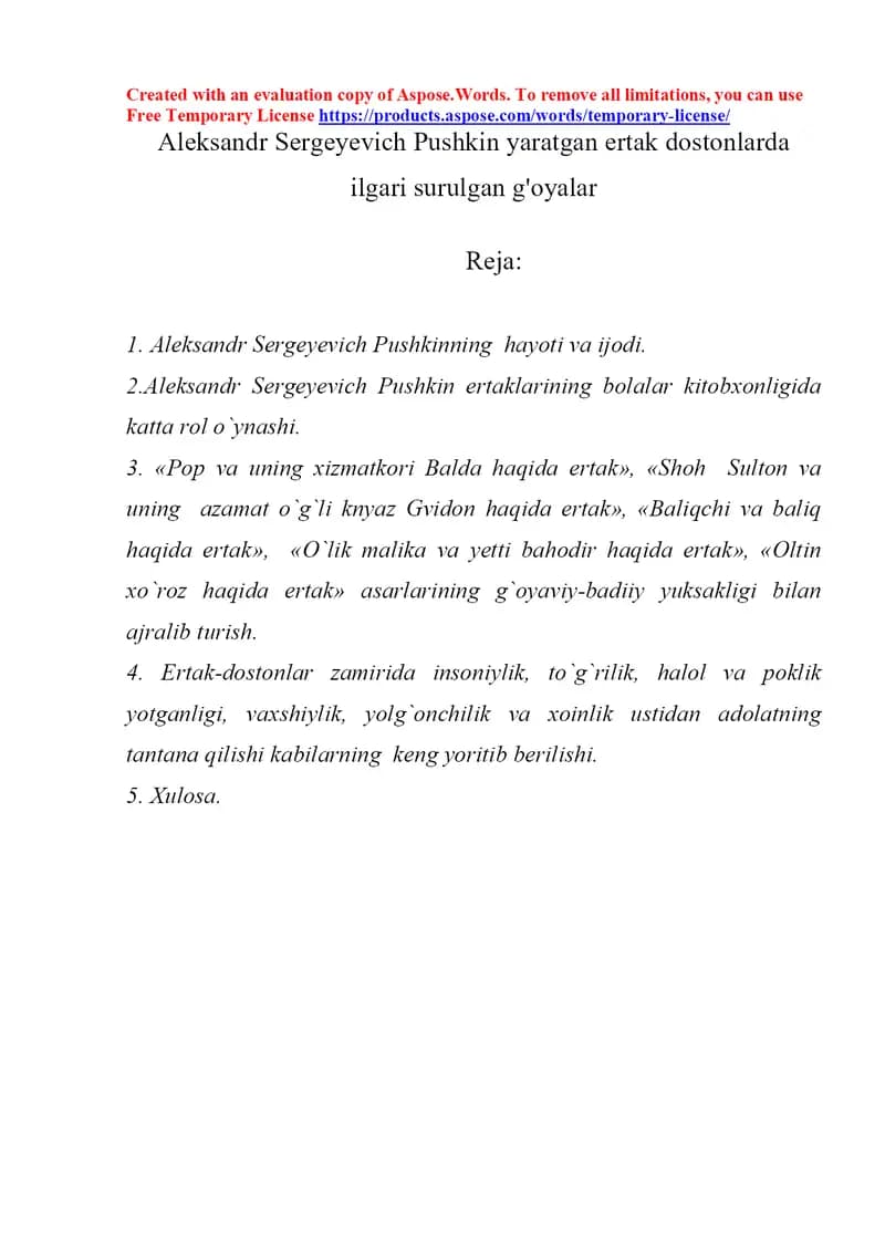 Aleksandr Sergeyevich Pushkin yaratgan ertak dostonlarda ilgari surulgan g'oyalar