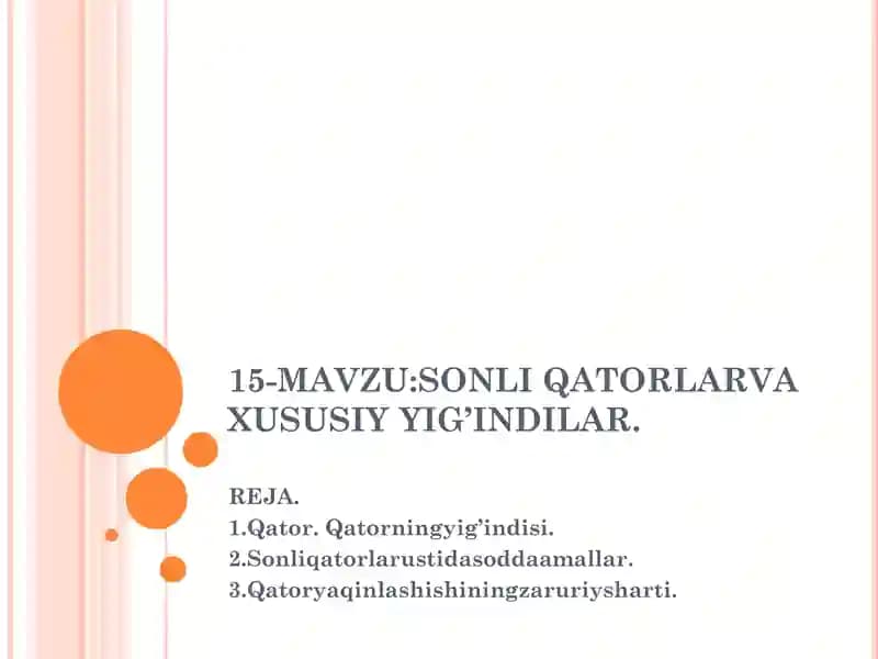 SONLI QATORLARVA XUSUSIY YIG’INDILAR