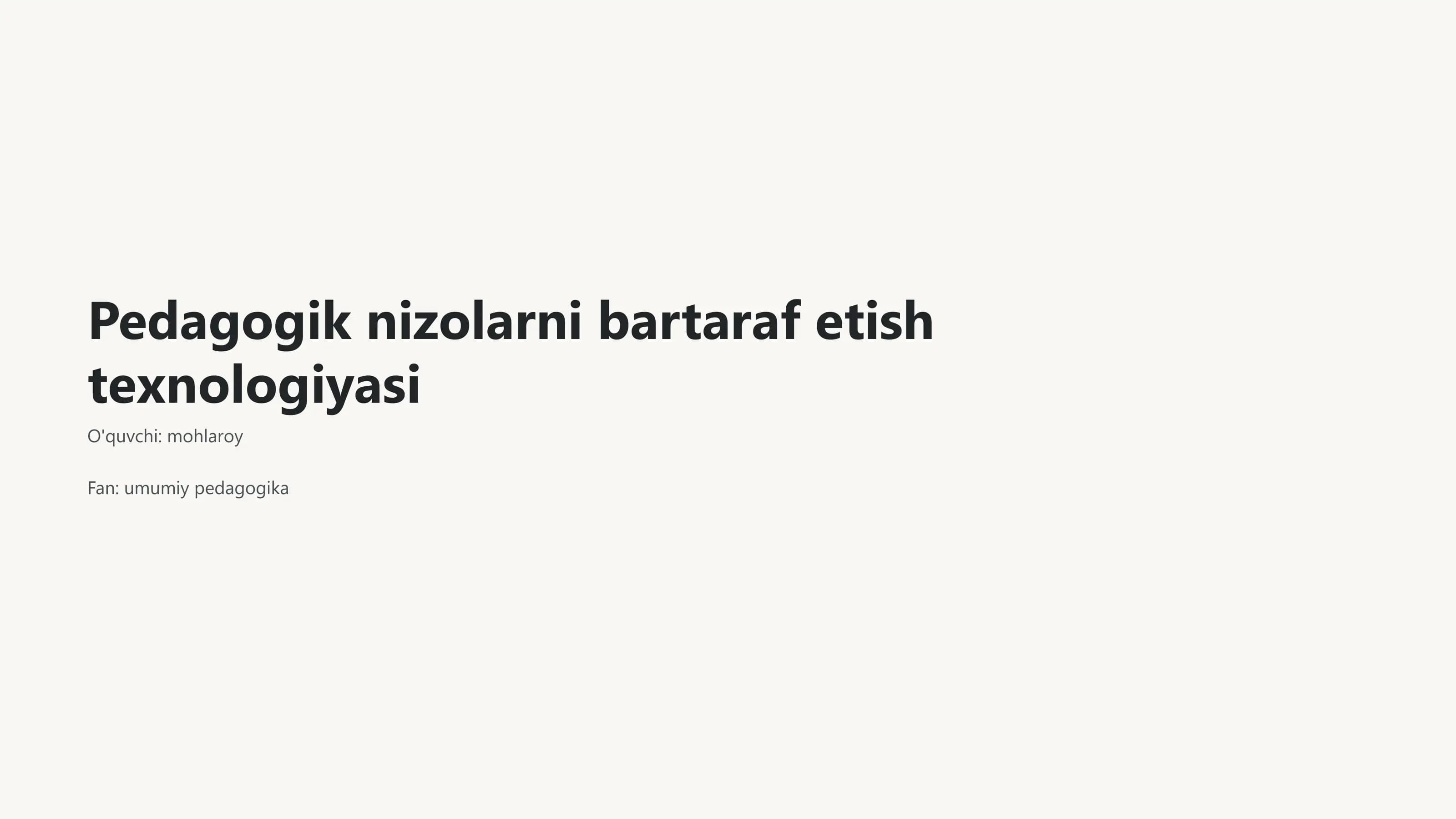Pedagogik nizolarni bartaraf etish texnologiyasi