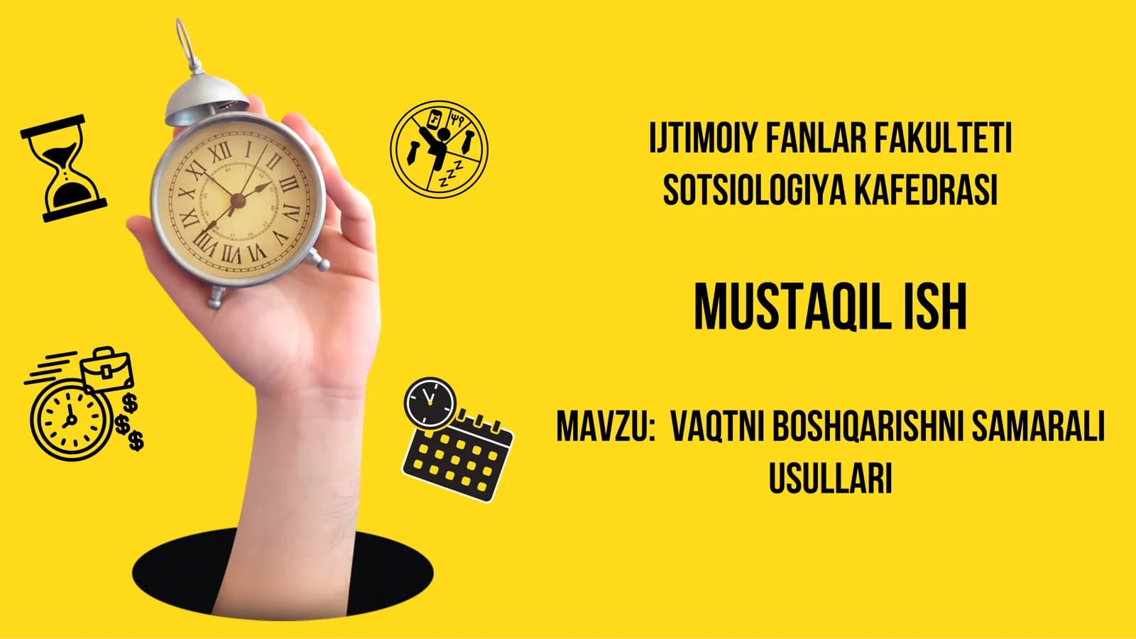 VAQTNI BOSHQARISHNI SAMARALI USULLARI