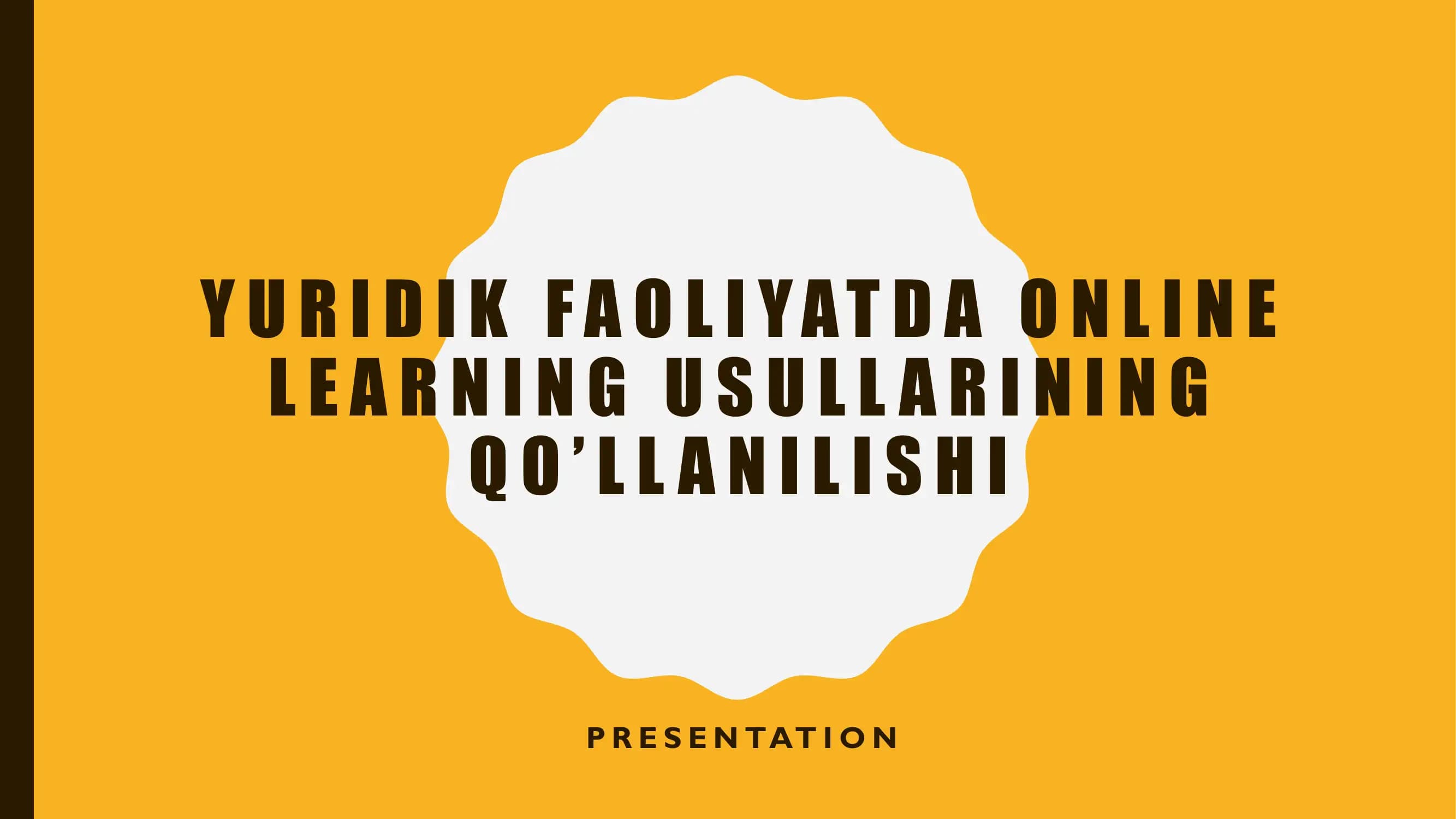 Yuridik faoliyatda online learning usullarining qo'llanilishi