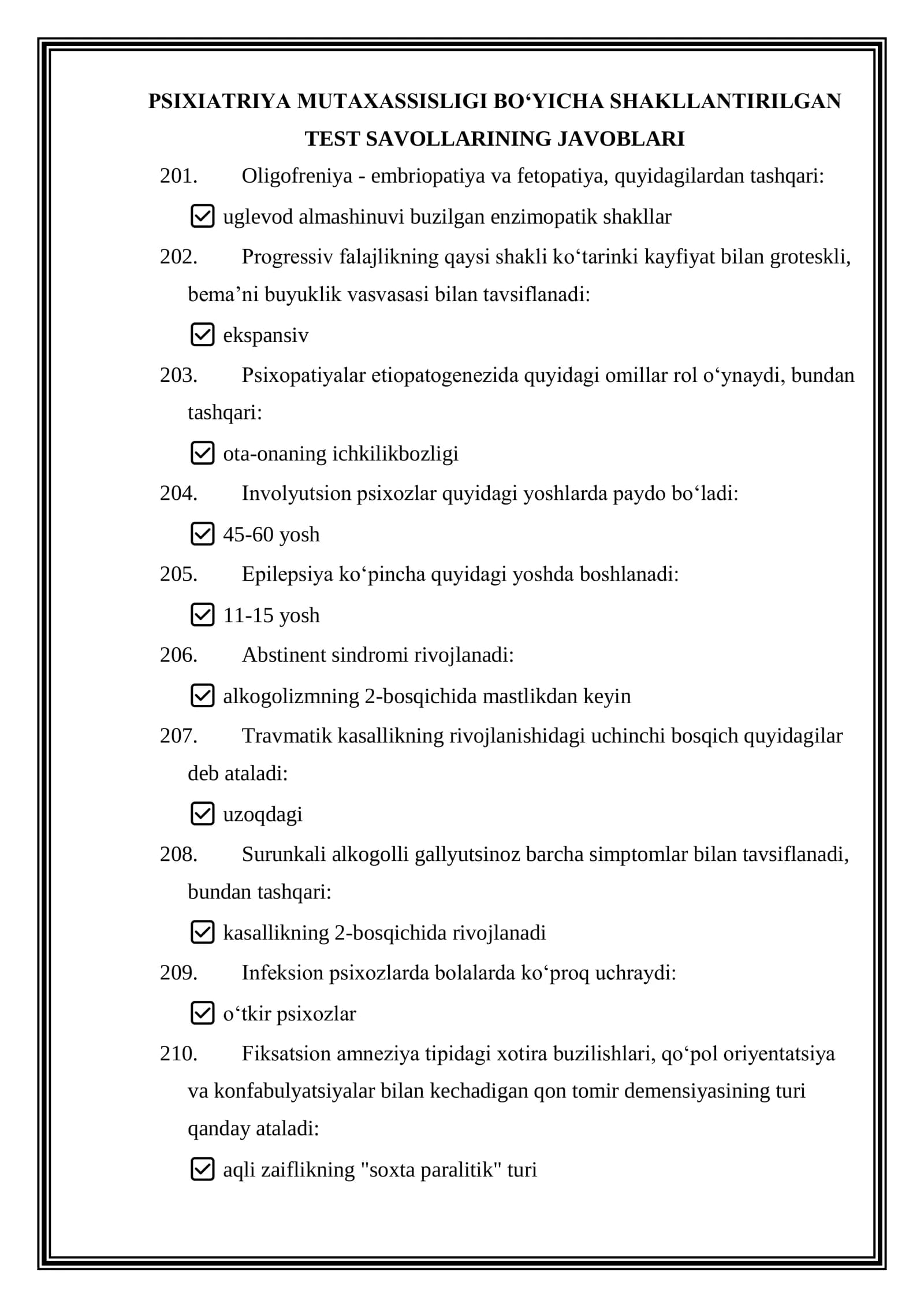 Argos test savollari javoblari bilan. PSIXIATRIYA MUTAXASSISLIGI