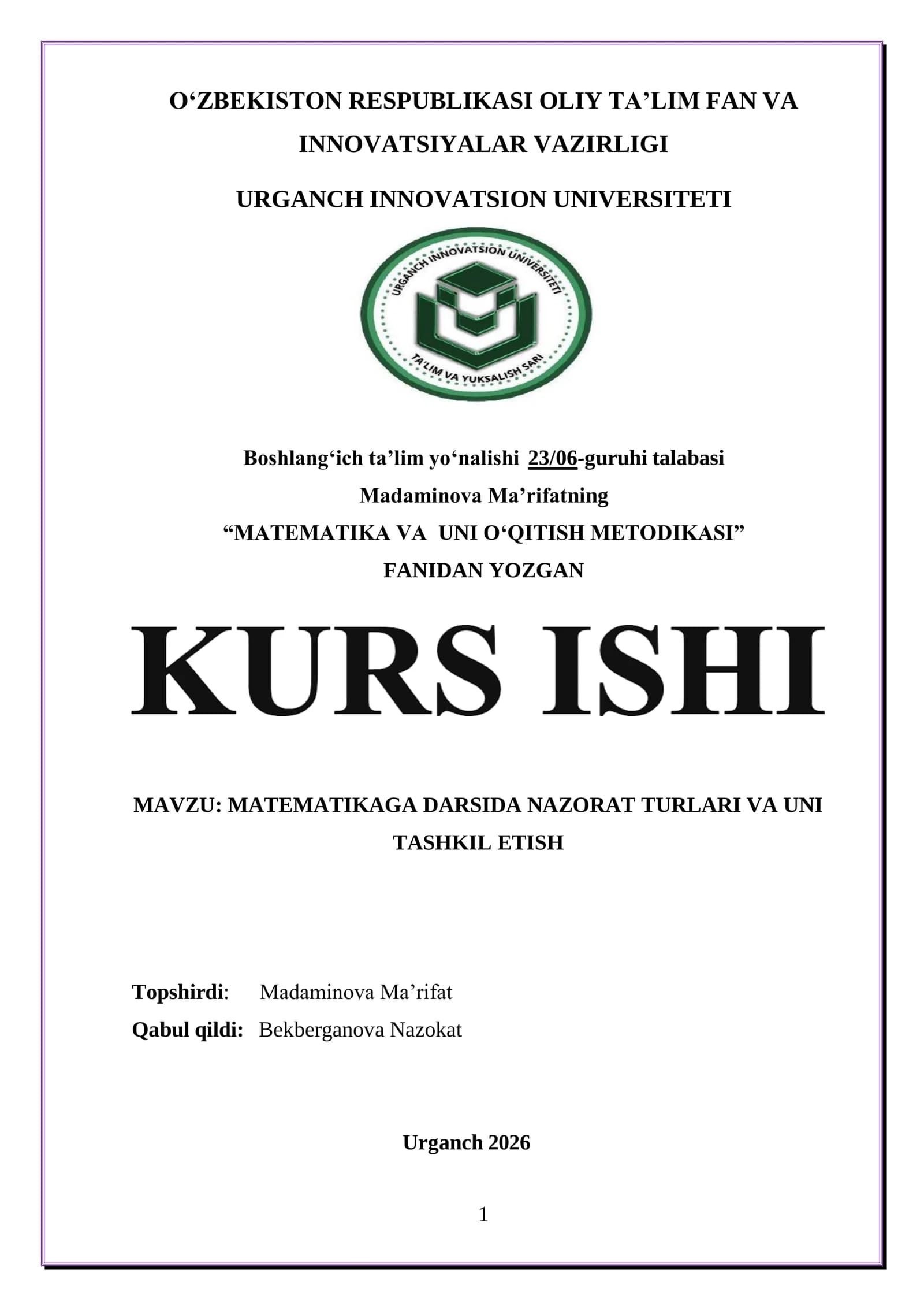 MATEMATIKAGA DARSIDA NAZORAT TURLARI VA UNI TASHKIL ETISH