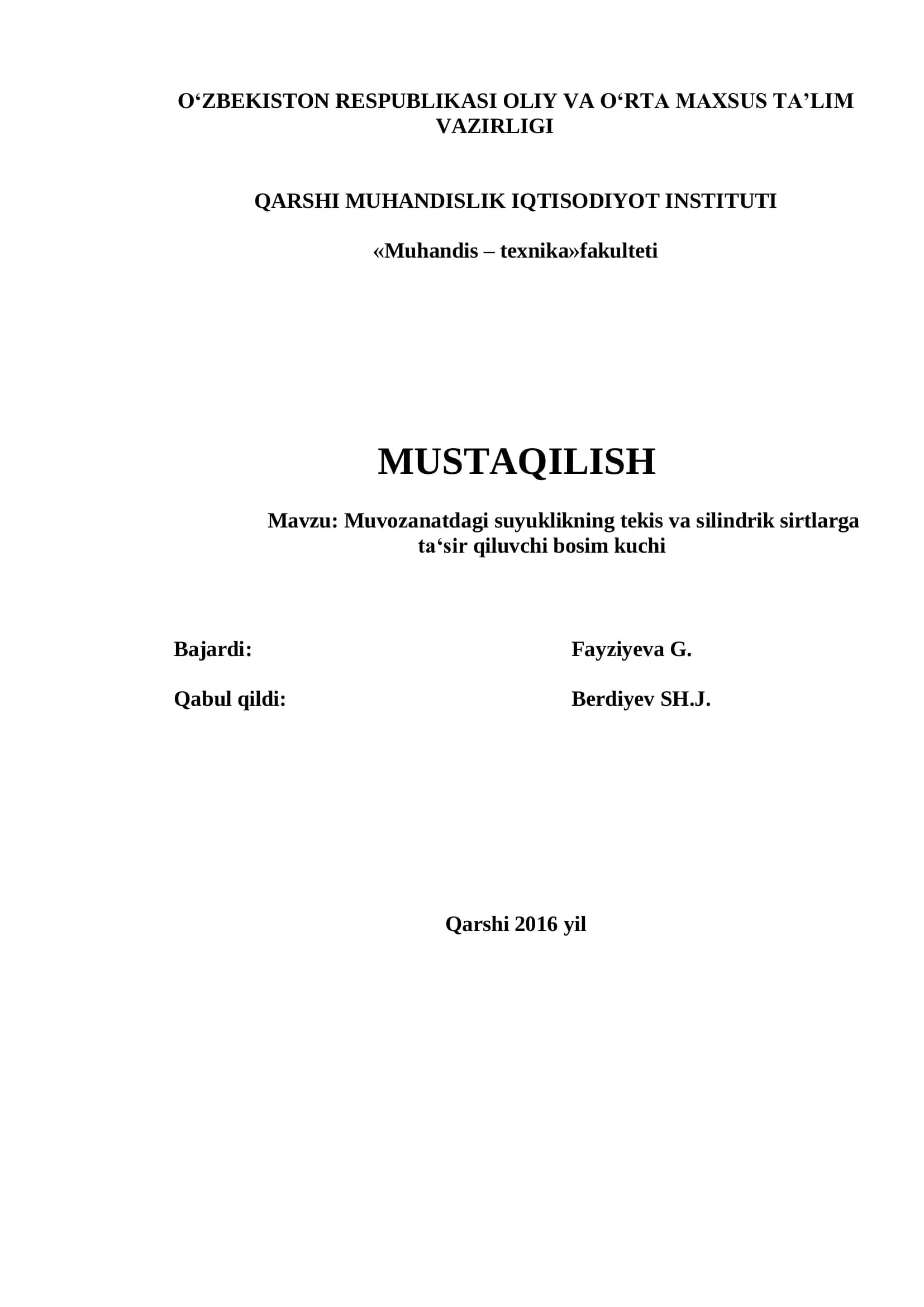 Muvozanatdagi suyuklikning tekis va silindrik sirtlarga ta‘sir qiluvchi bosim kuchi