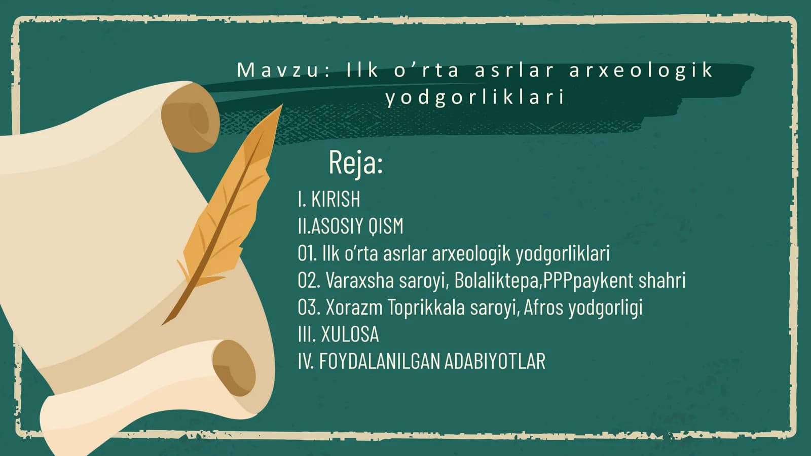 Ilk o’rta asrlar arxeologik yodgorliklari