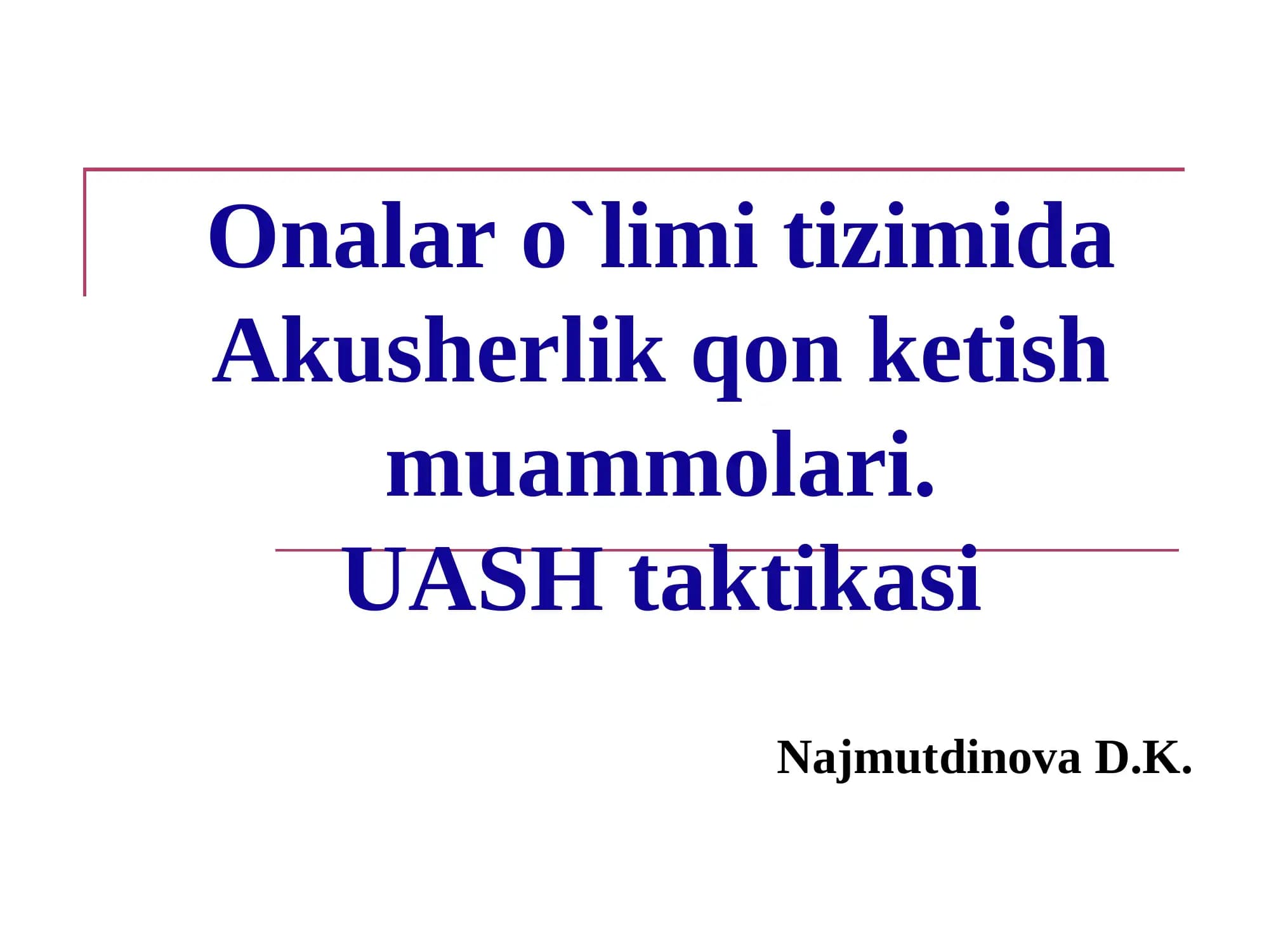 Onalar o`limi tizimida