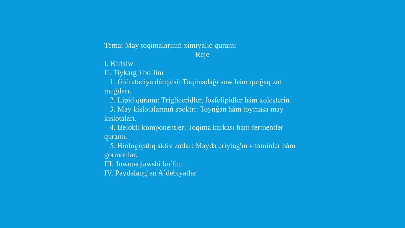 May toqimalarınıń ximiyalıq quramı
