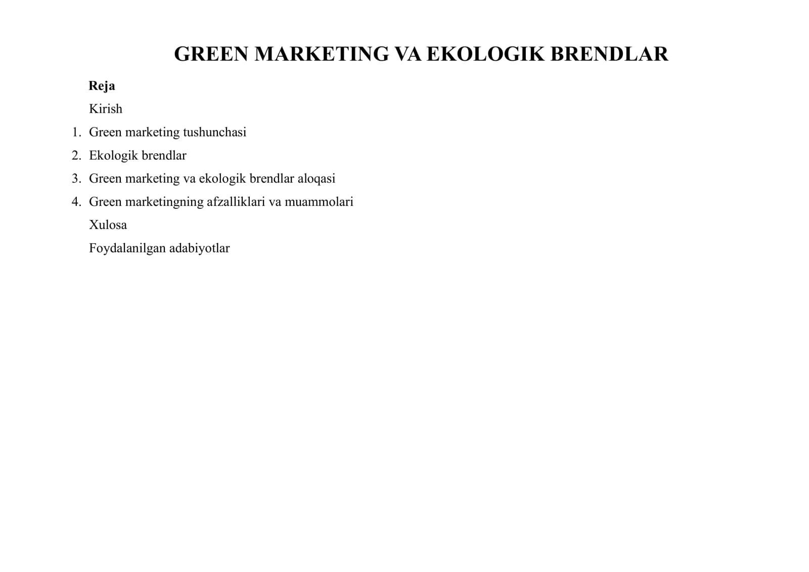 GREEN MARKETING VA EKOLOGIK BRENDLAR