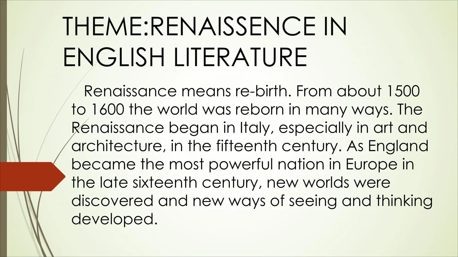 RENAISSENCE IN ENGLISH LITERATURE