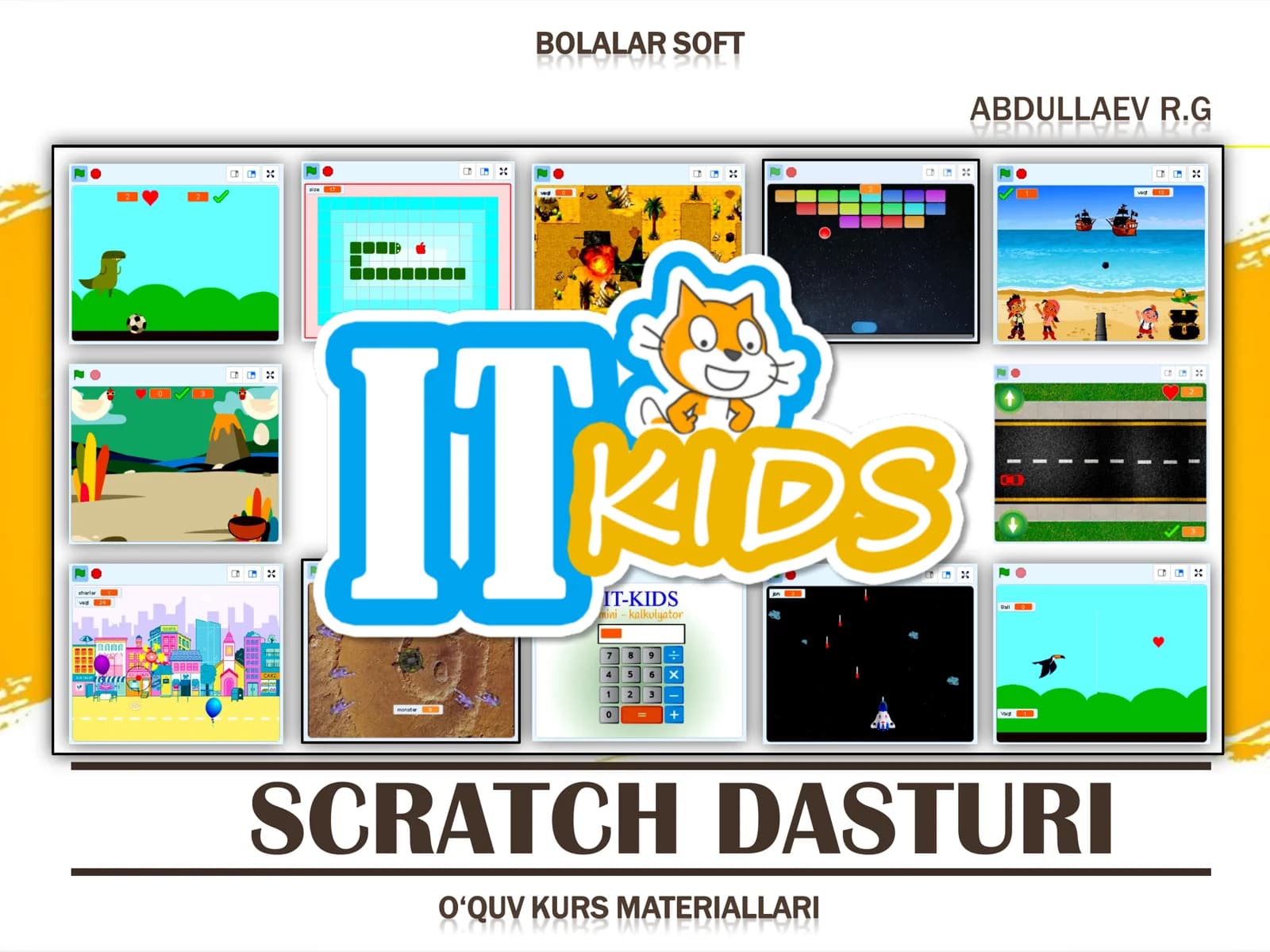 BOLALAR SOFT SCRATCH DASTURI