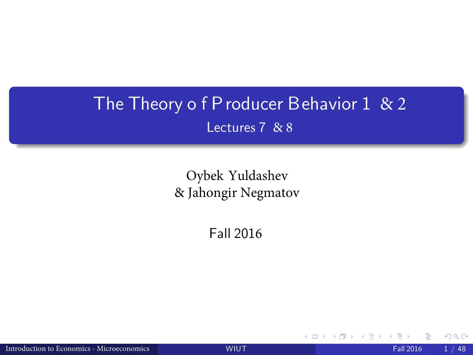 The Theory of Producer Behavior 1 & 2